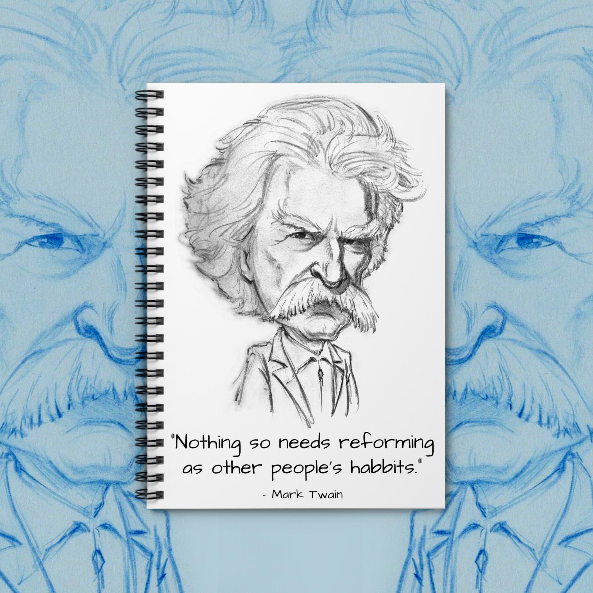 Inspirational Spiral Notebook - Mark Twain Quote Design