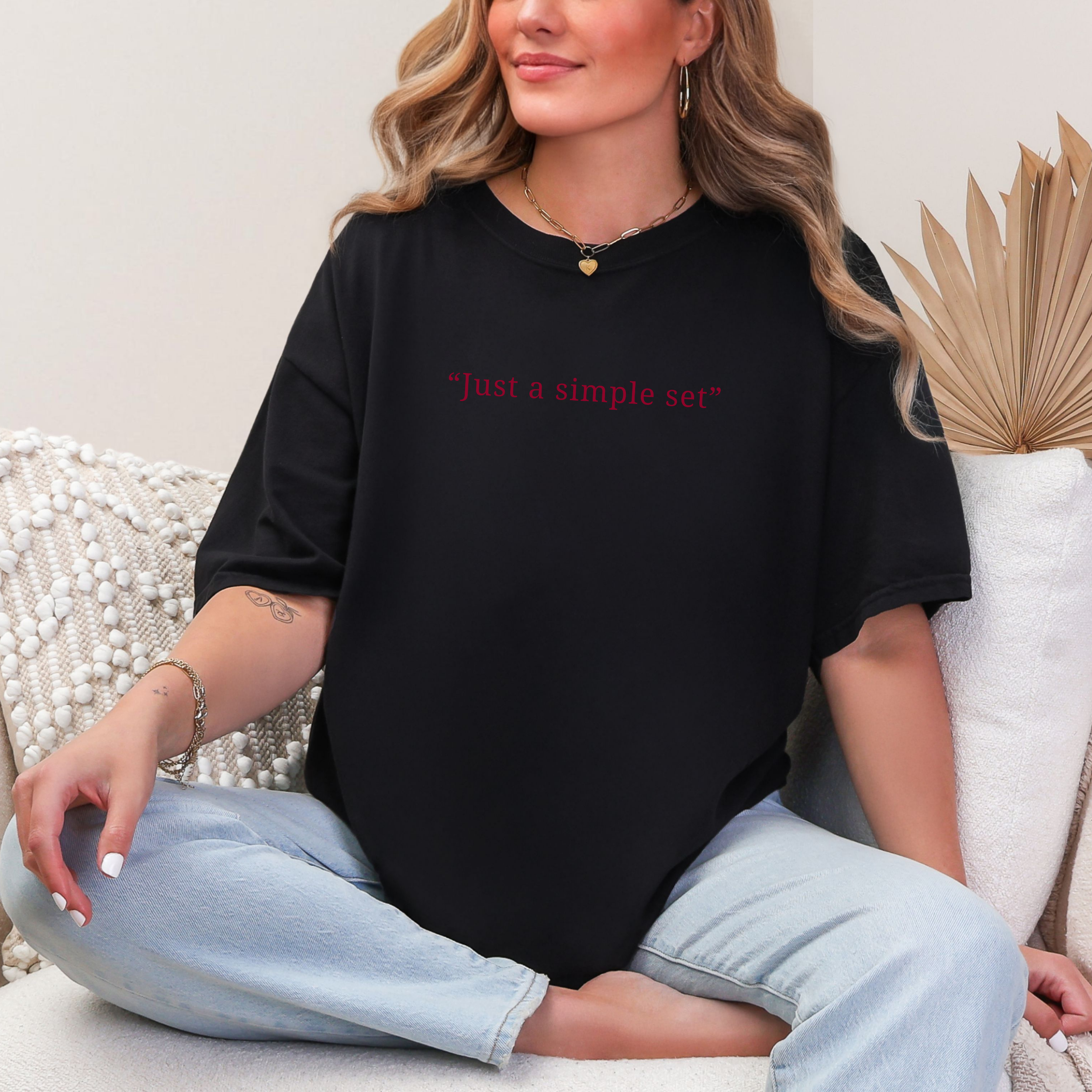 Just a Simple Set, Comfort Colors Tee product thumbnail image Just a Simple Set, Comfort Colors Tee product thumbnail image