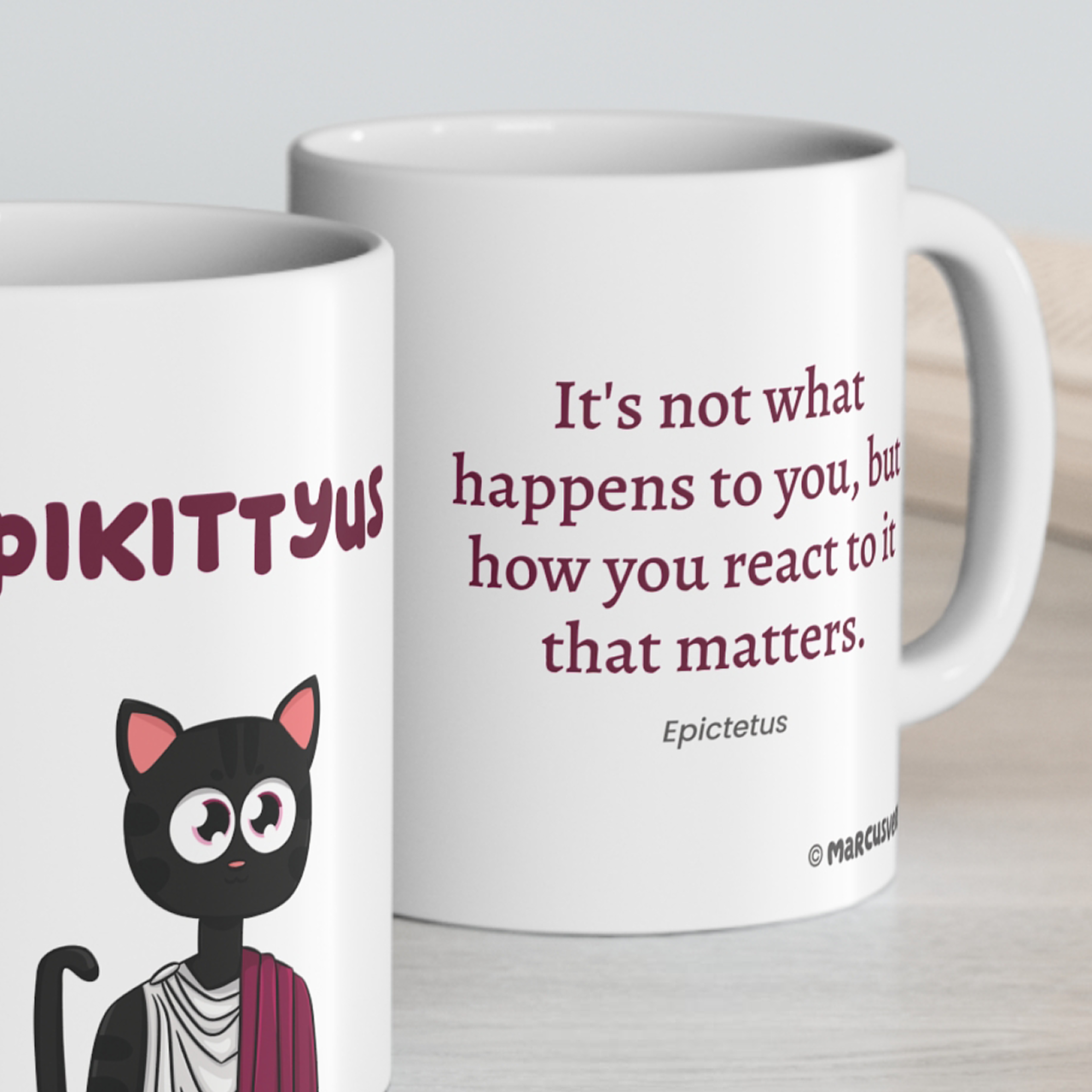 Epikittyus Mug - It's not what happens to you, but how you react to it that matters. product thumbnail image Epikittyus Mug - It's not what happens to you, but how you react to it that matters. product thumbnail image