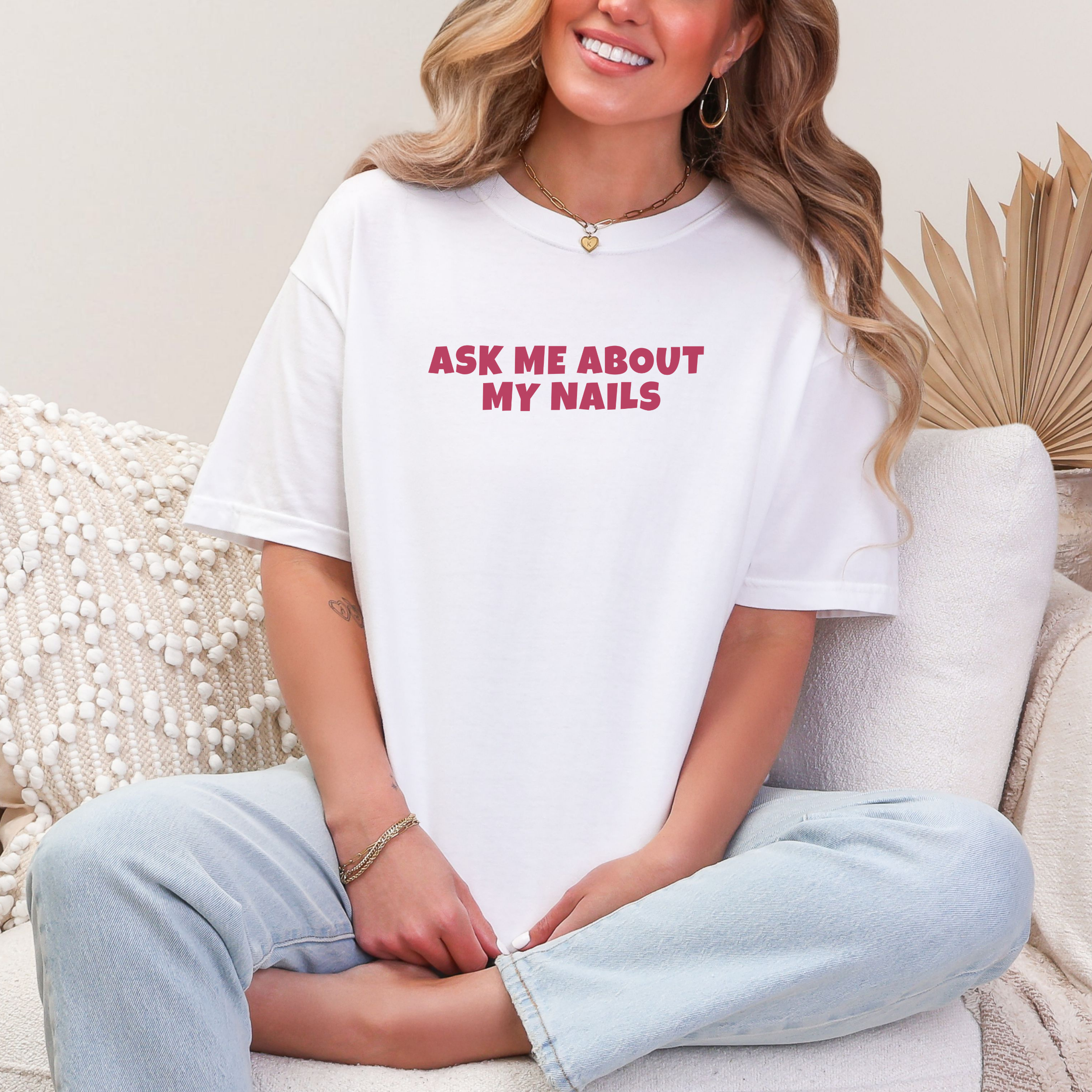 Ask Me about my Nails, Comfort Colors Tee Ask Me about my Nails, Comfort Colors Tee