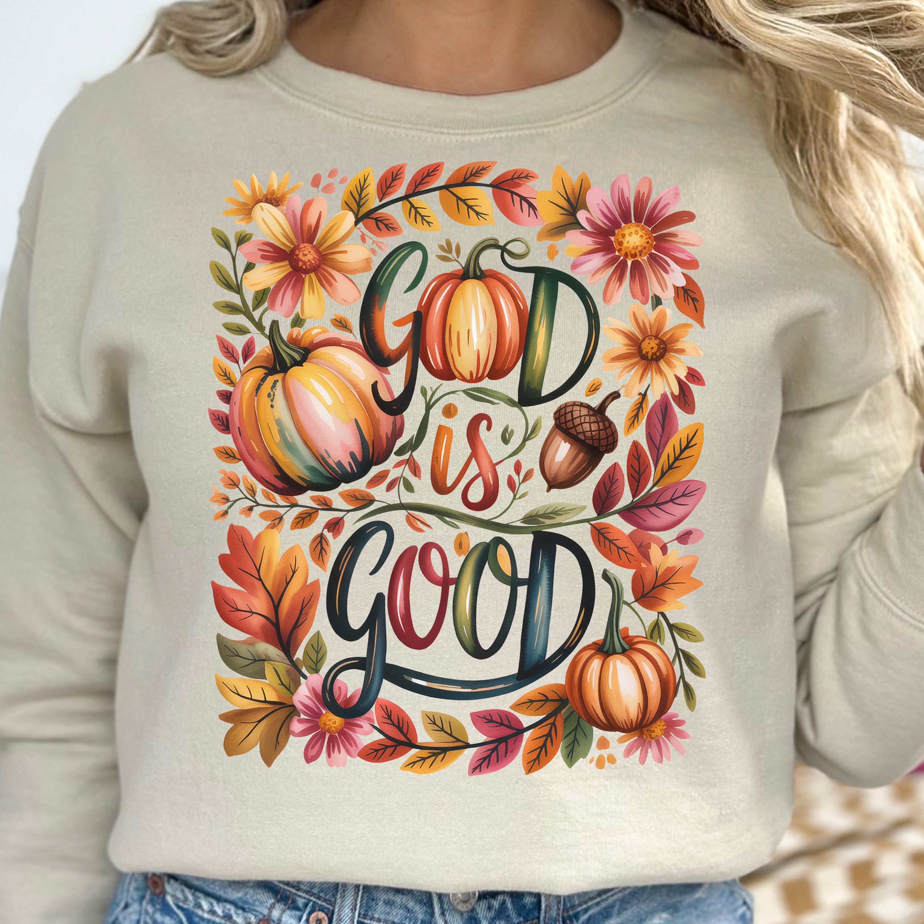 God is Good Fall design colorful sweatshirt