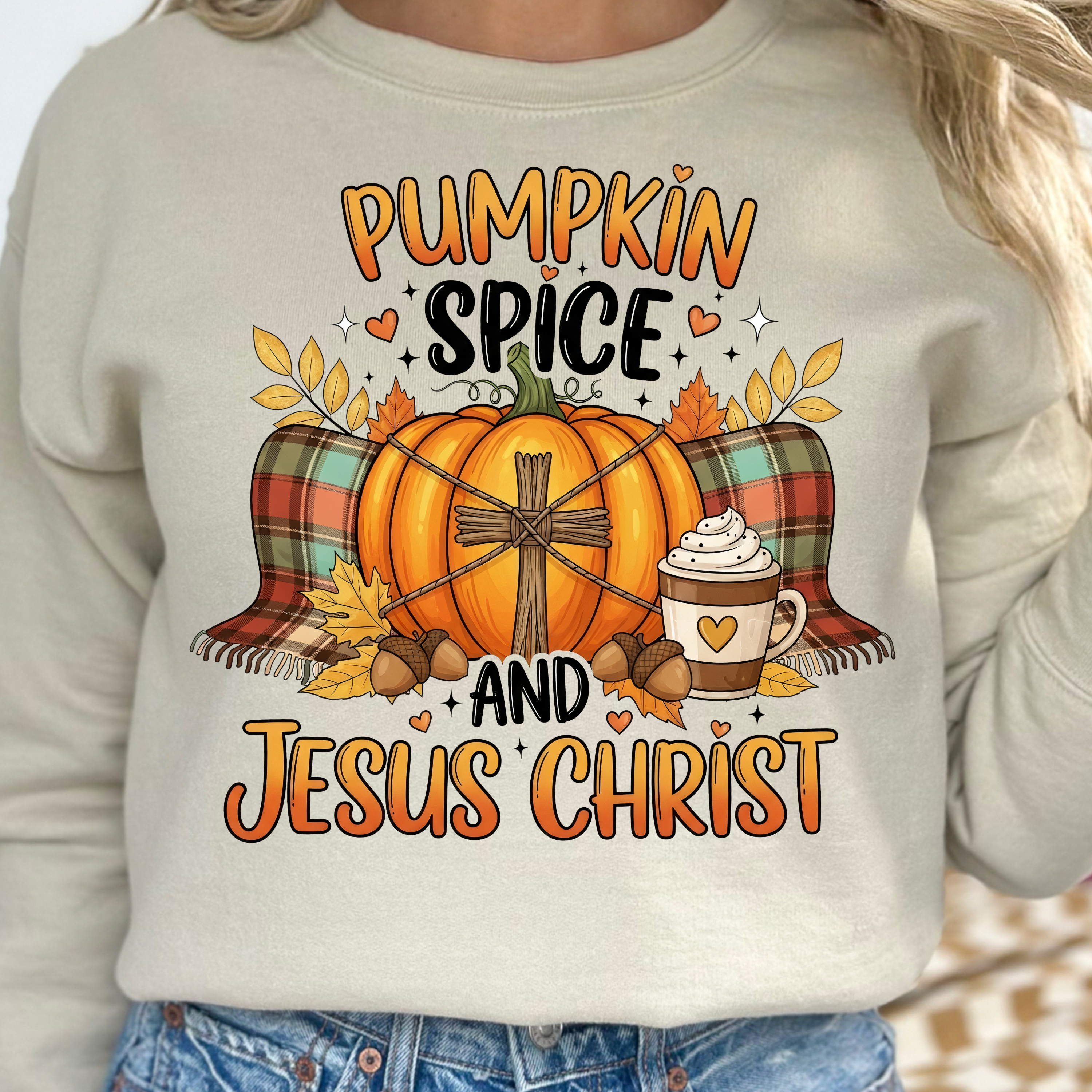 Christian Pumpkin Spice and Jesus Christ fall sweatshirt