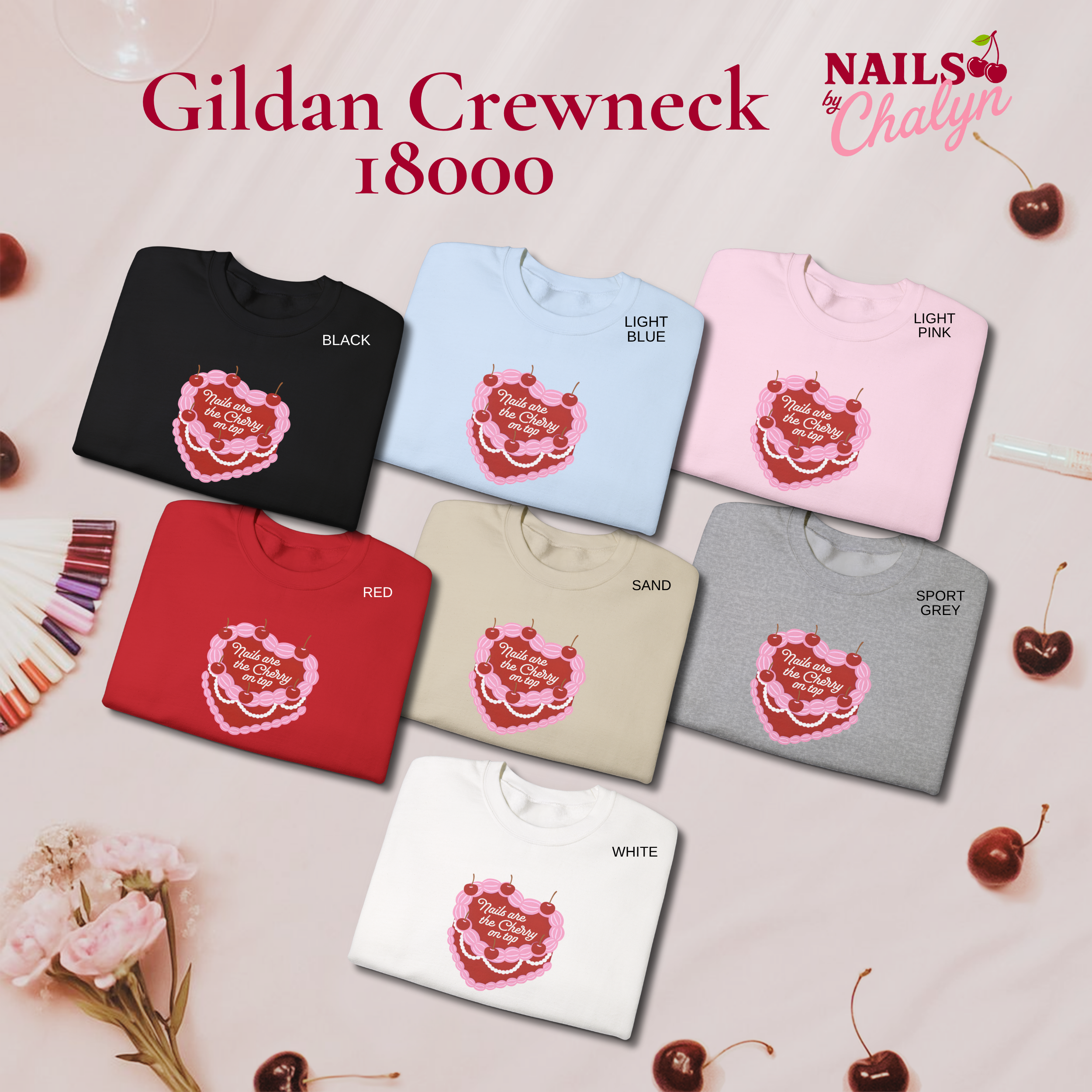 Nails are the Cherry on Top Sweatshirt product thumbnail image Nails are the Cherry on Top Sweatshirt product thumbnail image