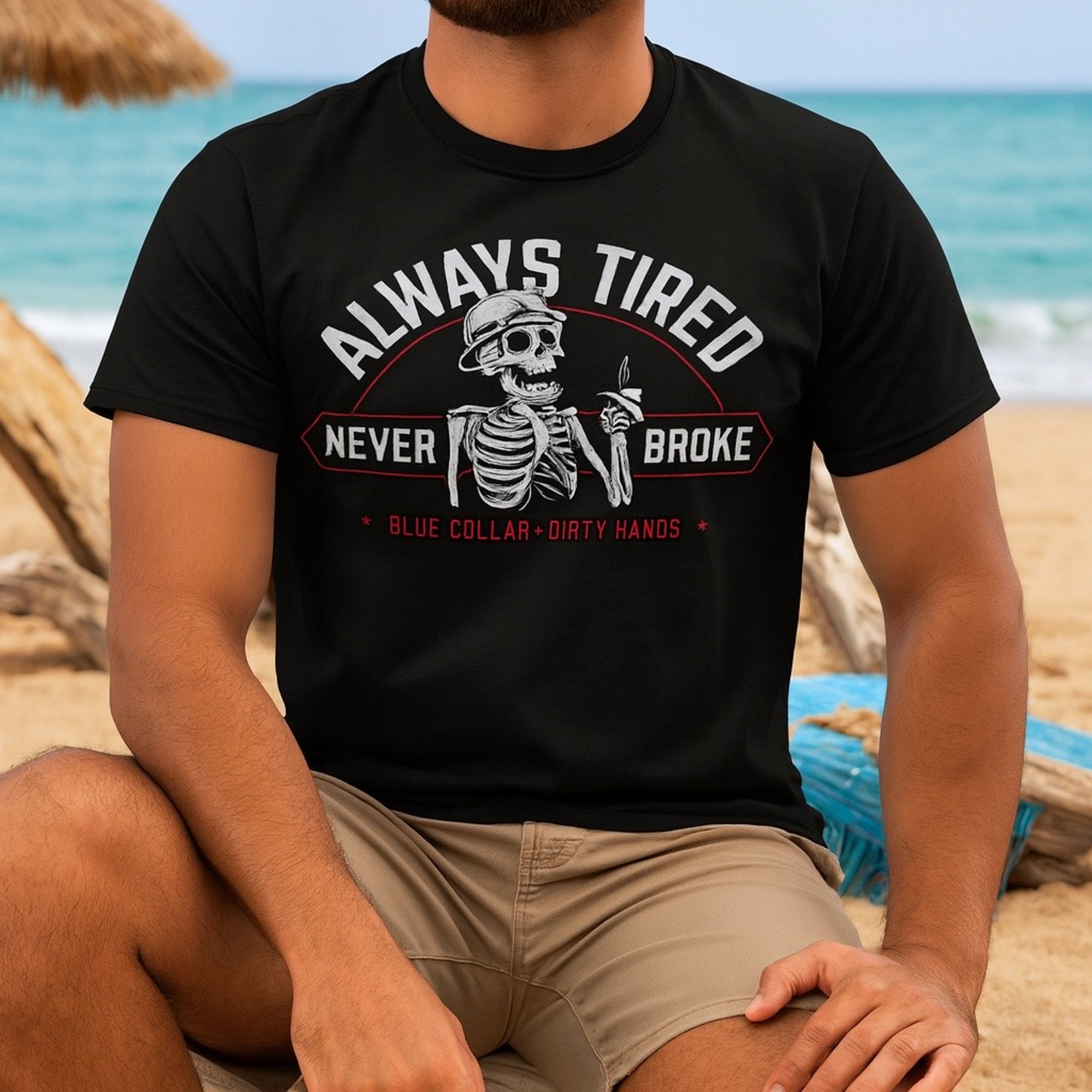 Always Tired Never Broke Skeleton Shirt | Funny Blue Collar Workwear Tee for Men product thumbnail image
