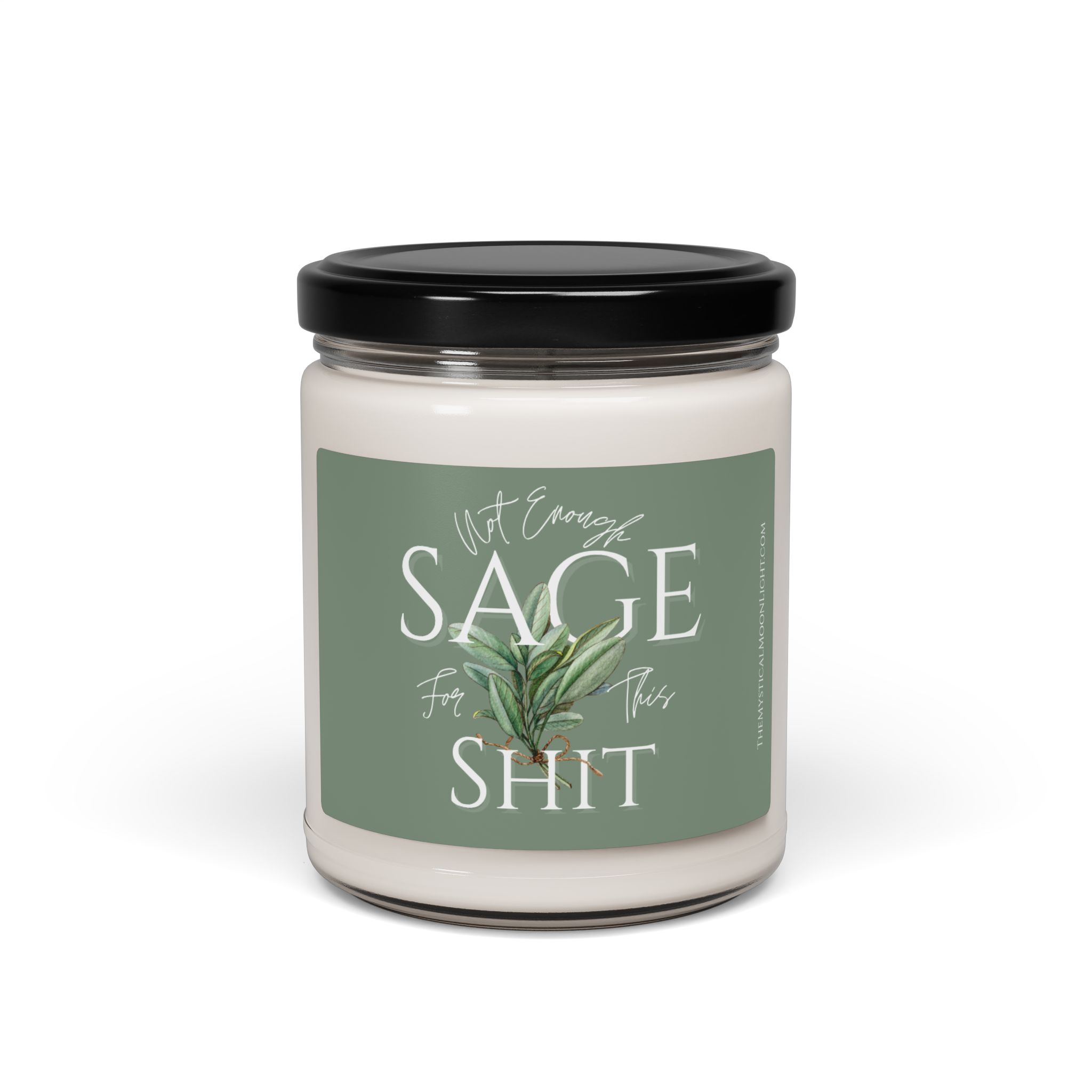 'Not Enough Sage for this Shit'- Soy Candle product thumbnail image 'Not Enough Sage for this Shit'- Soy Candle product thumbnail image