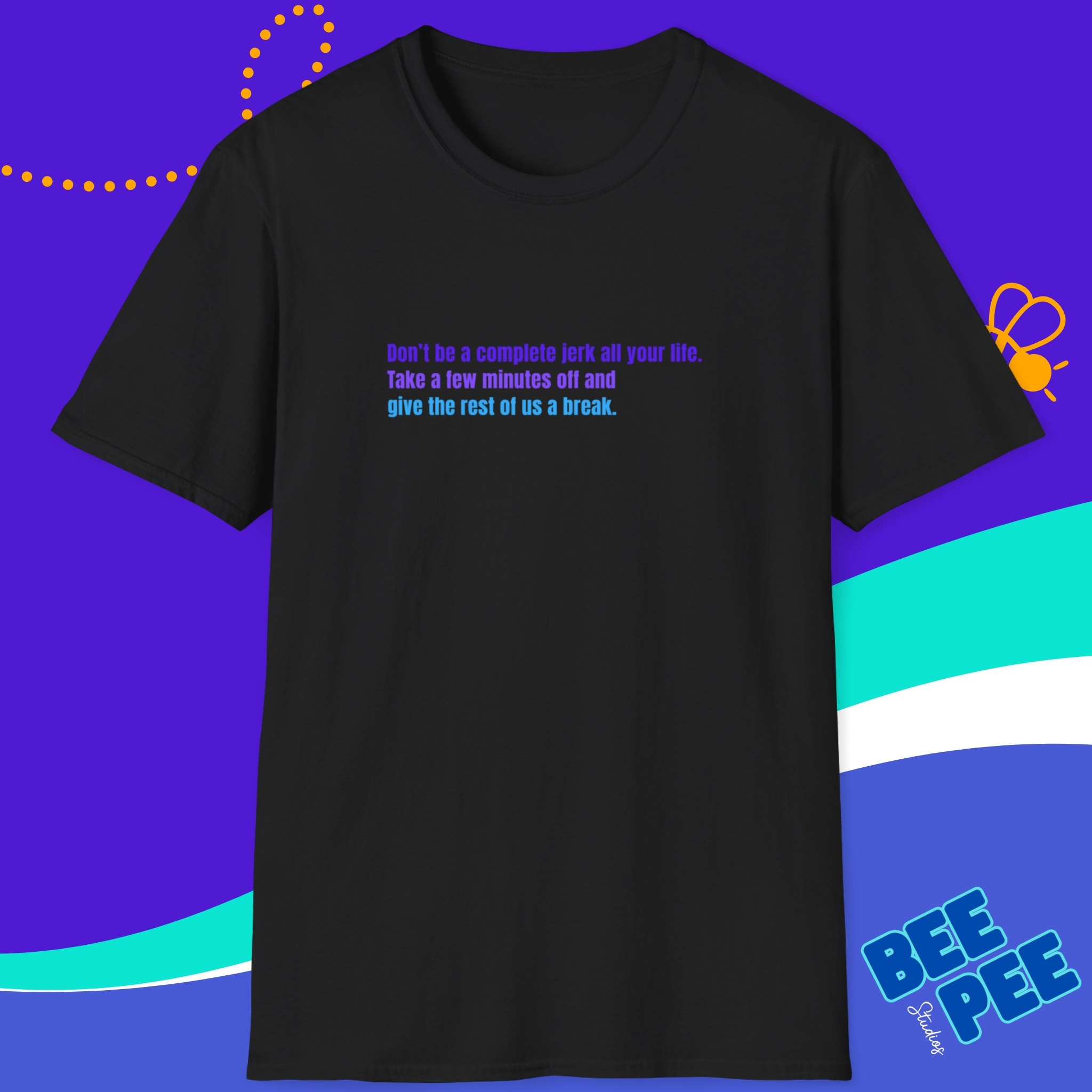 Motivational Quote T-Shirt, Unisex Softstyle Tee for Everyday Inspiration, Perfect Gift for Friends, Empowering Fashion, Casual Wear, [...] product thumbnail image