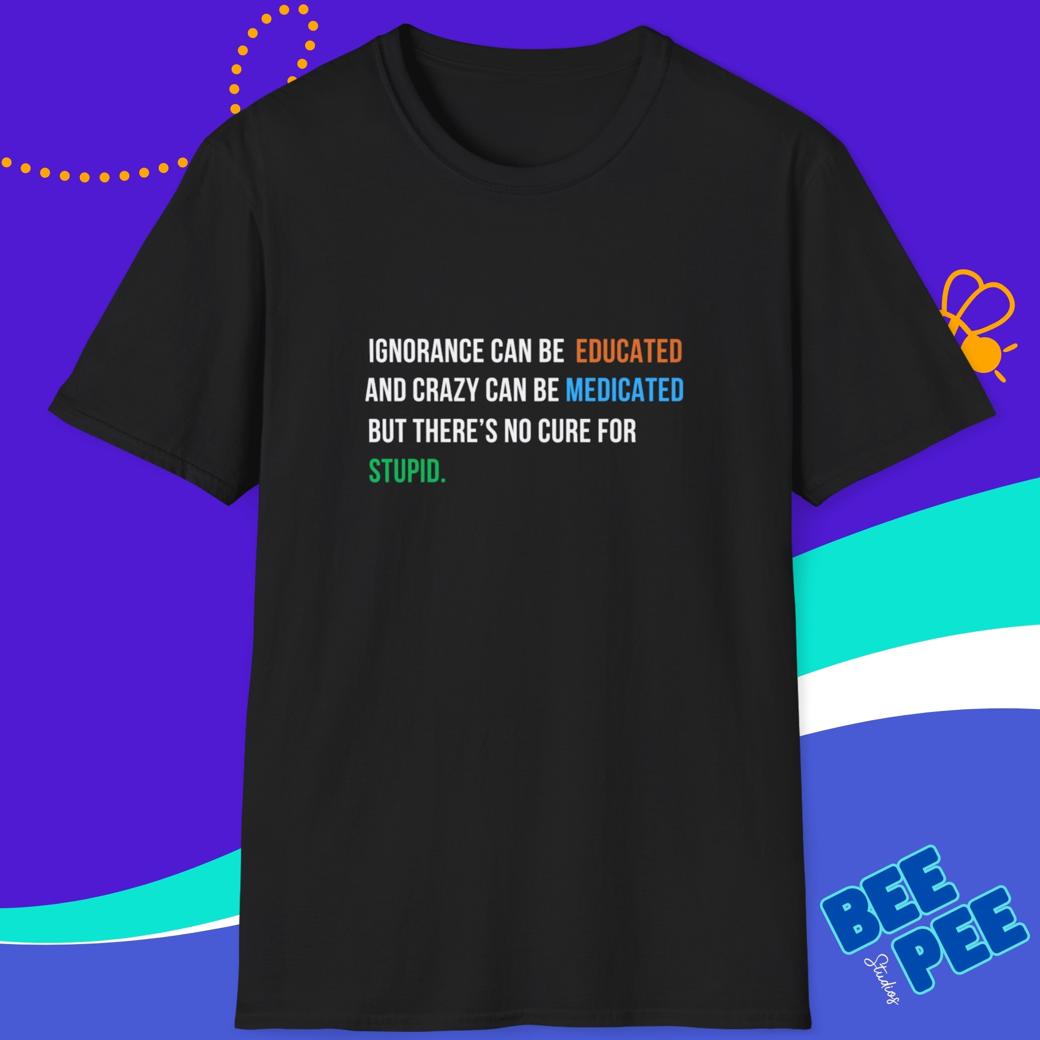 Thought-Provoking Unisex T-Shirt | Perfect Gift for Mental Health Awareness, Casual Wear, Everyday Style, Inspirational Quote Tee