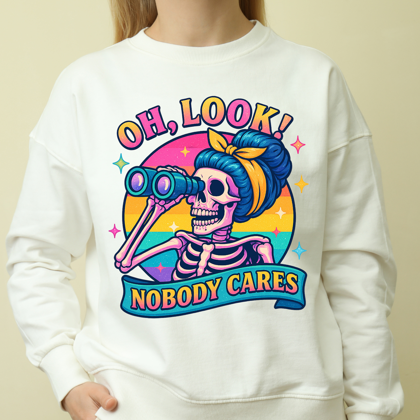 Funny Skeleton Sweatshirt – “Oh Look Nobody Cares” Halloween &amp; Everyday Sarcasm