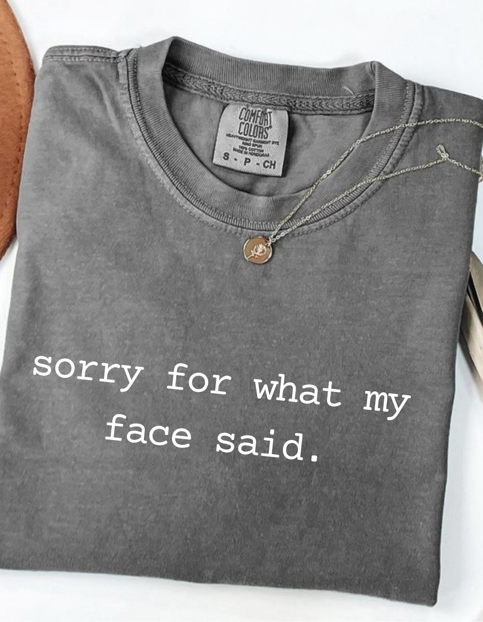 Sorry for what my face said graphic tee, Garment-Dyed Unisex T-Shirt - Soft Vintage Look for Casual Days, Summer Vibes, Gift for Him/Her, All-Occasion Wear, Comfortable Everyday Tee