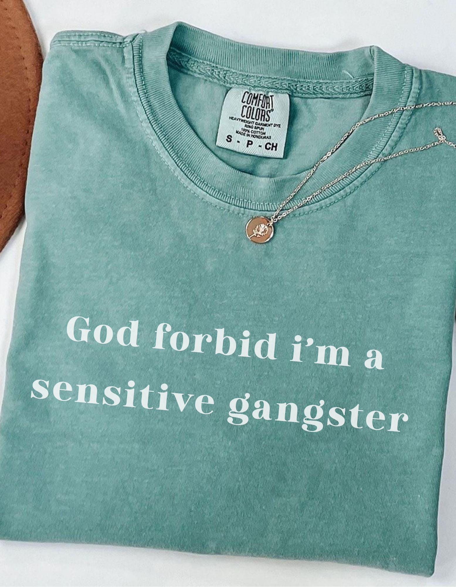 Sensitive Gangster Tee, Unisex Garment-Dyed T-shirt, Funny Graphic Tee, Gift for Friends, Casual Wear, Streetwear