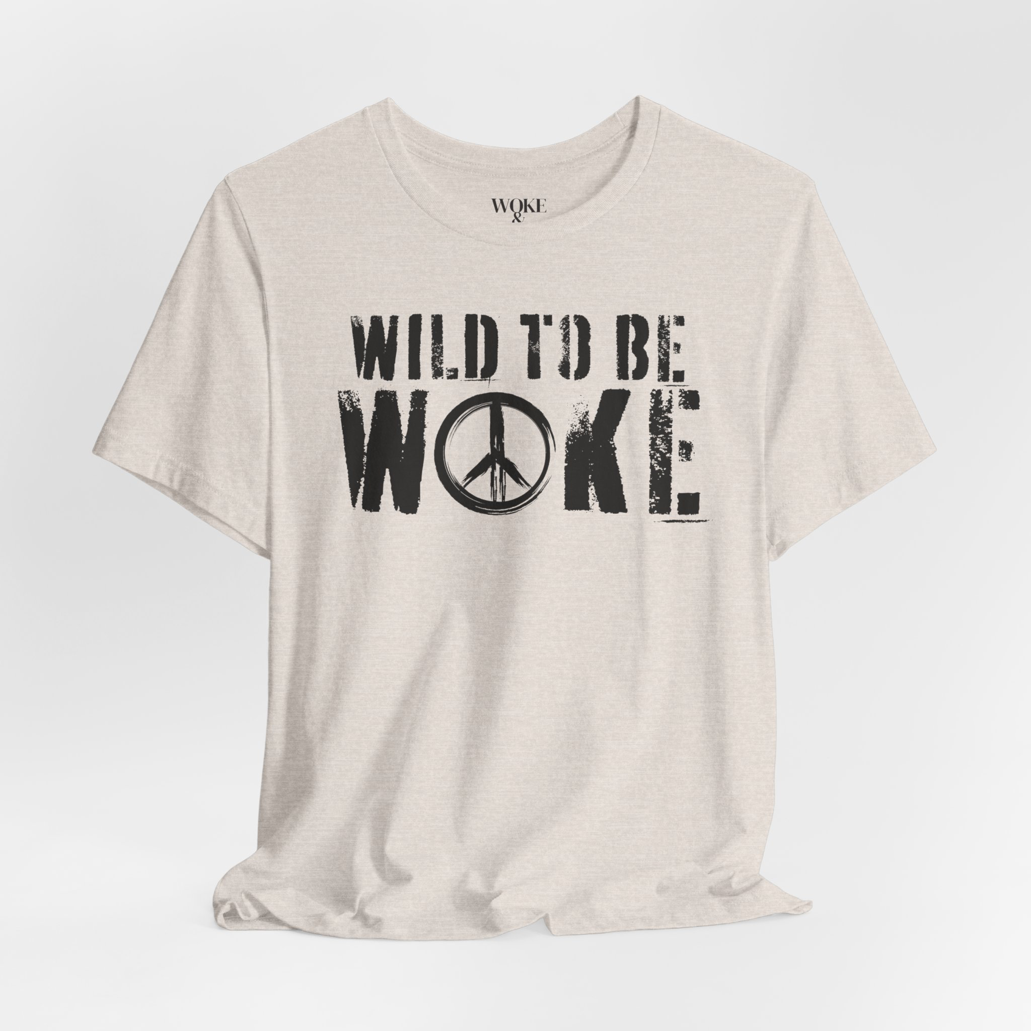 WILD TO BE WOKE TSHIRT