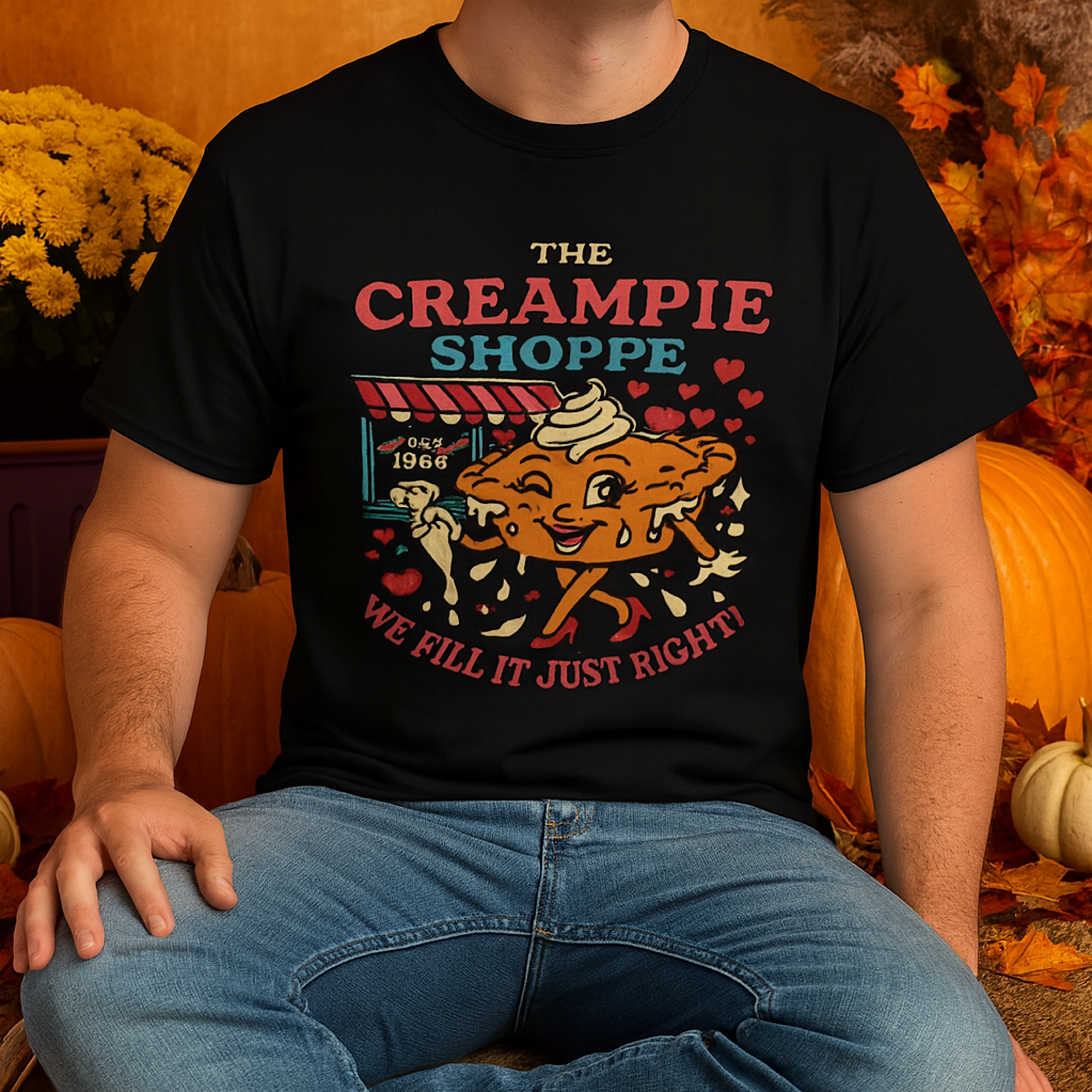 Funny Creampie Shoppe T-Shirt – Retro Bakery Graphic Tee – We Fill It Just Right! Funny Creampie Shoppe T-Shirt – Retro Bakery Graphic Tee – We Fill It Just Right!