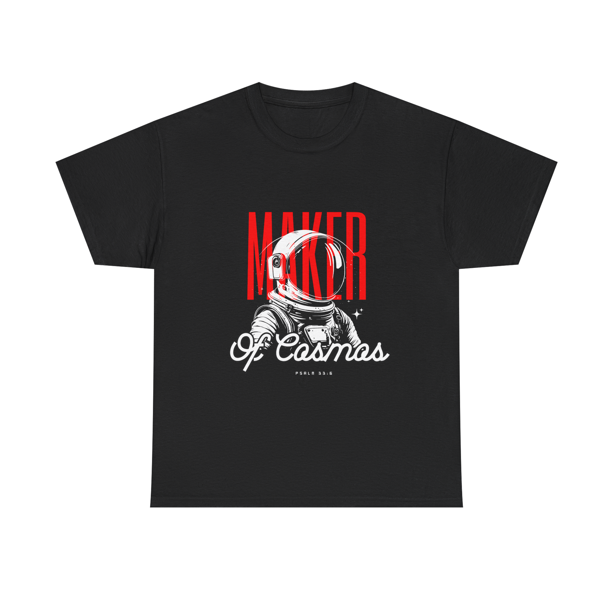 MAKER OF COSMOS- Unisex Heavy Cotton Tee