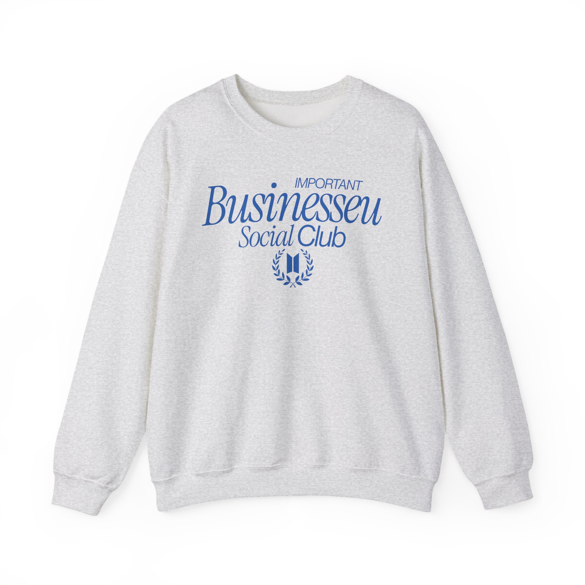 Important Businesseu Unisex Sweatshirt product thumbnail image Important Businesseu Unisex Sweatshirt product thumbnail image