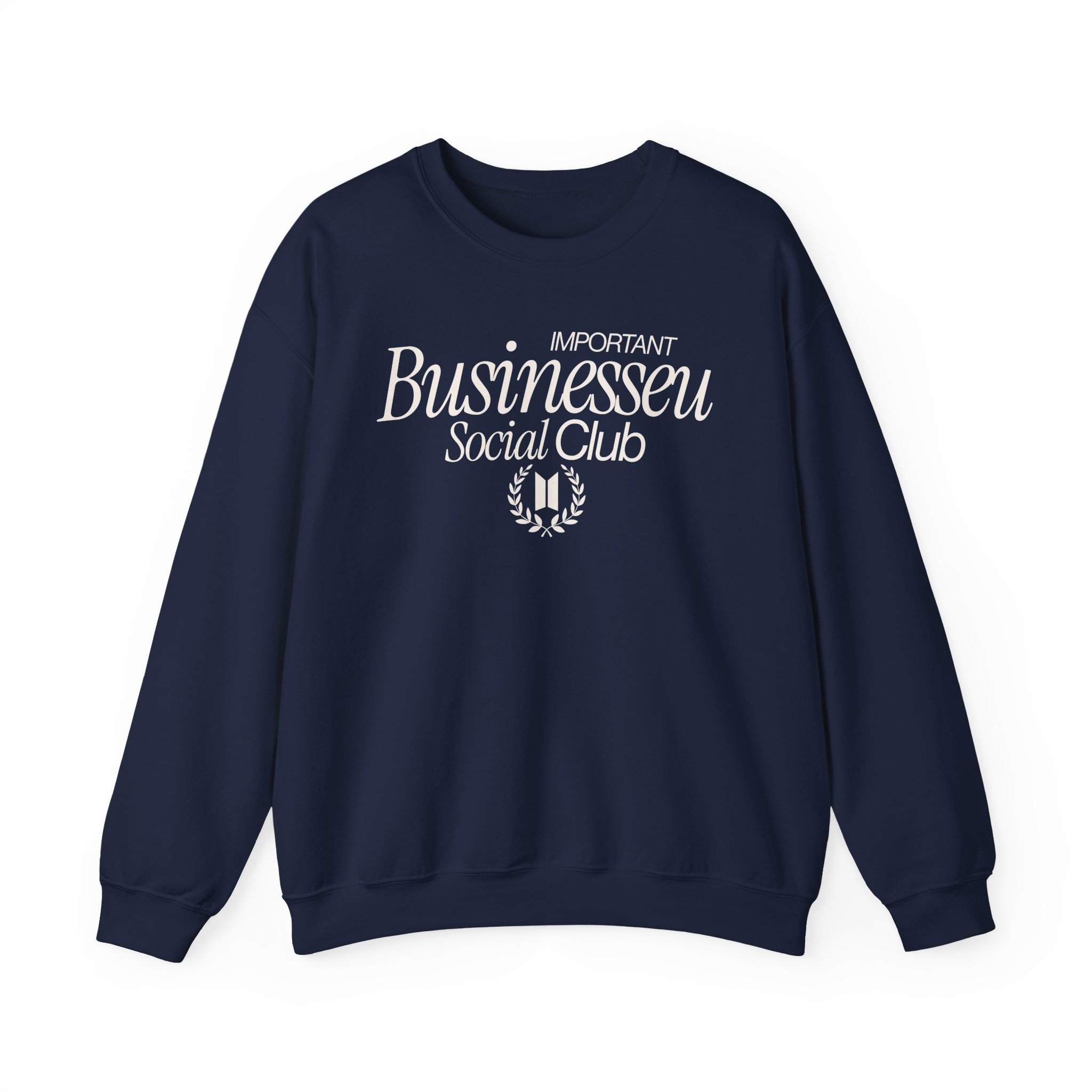 Important Businesseu Unisex Sweatshirt product thumbnail image Important Businesseu Unisex Sweatshirt product thumbnail image