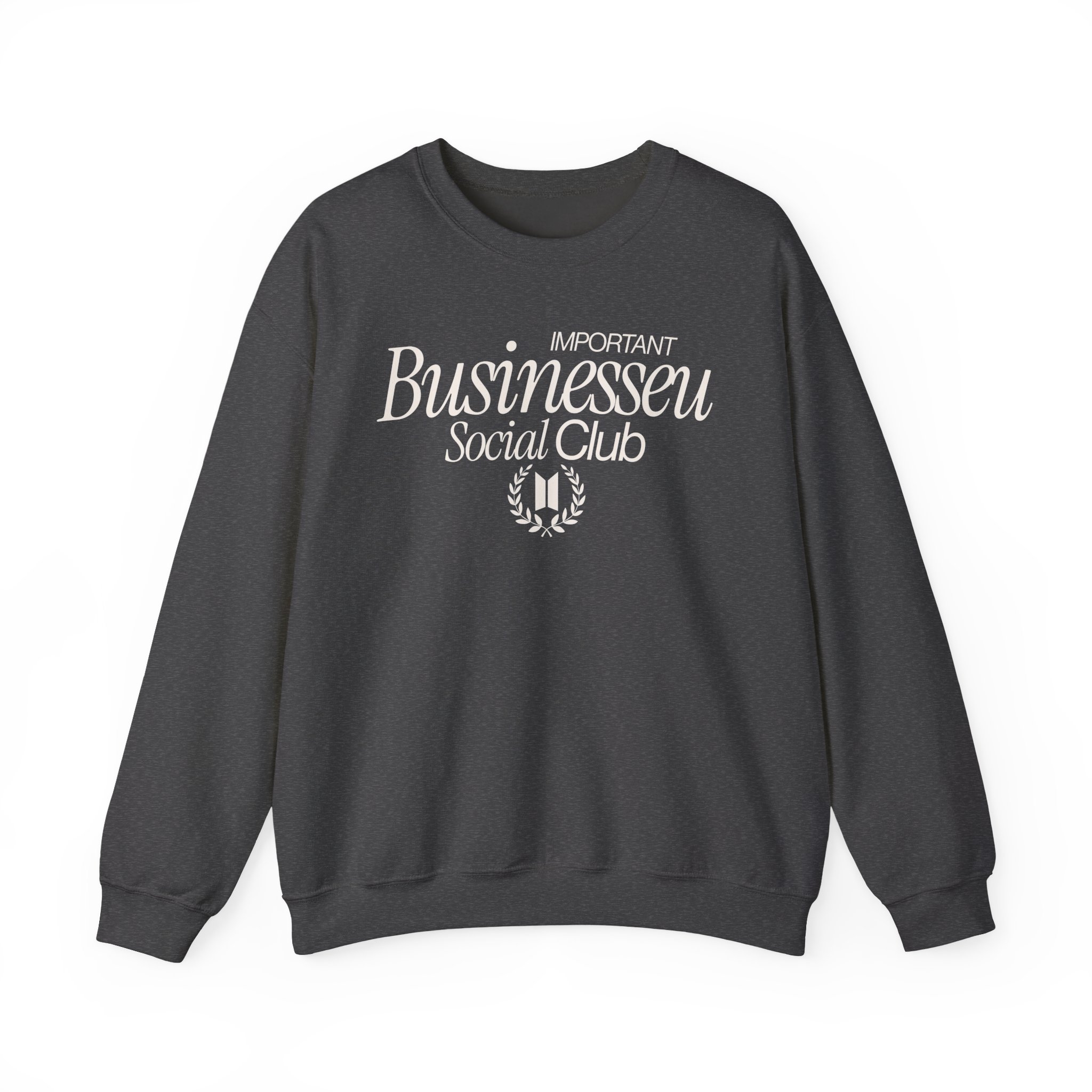 Important Businesseu Unisex Sweatshirt product thumbnail image Important Businesseu Unisex Sweatshirt product thumbnail image
