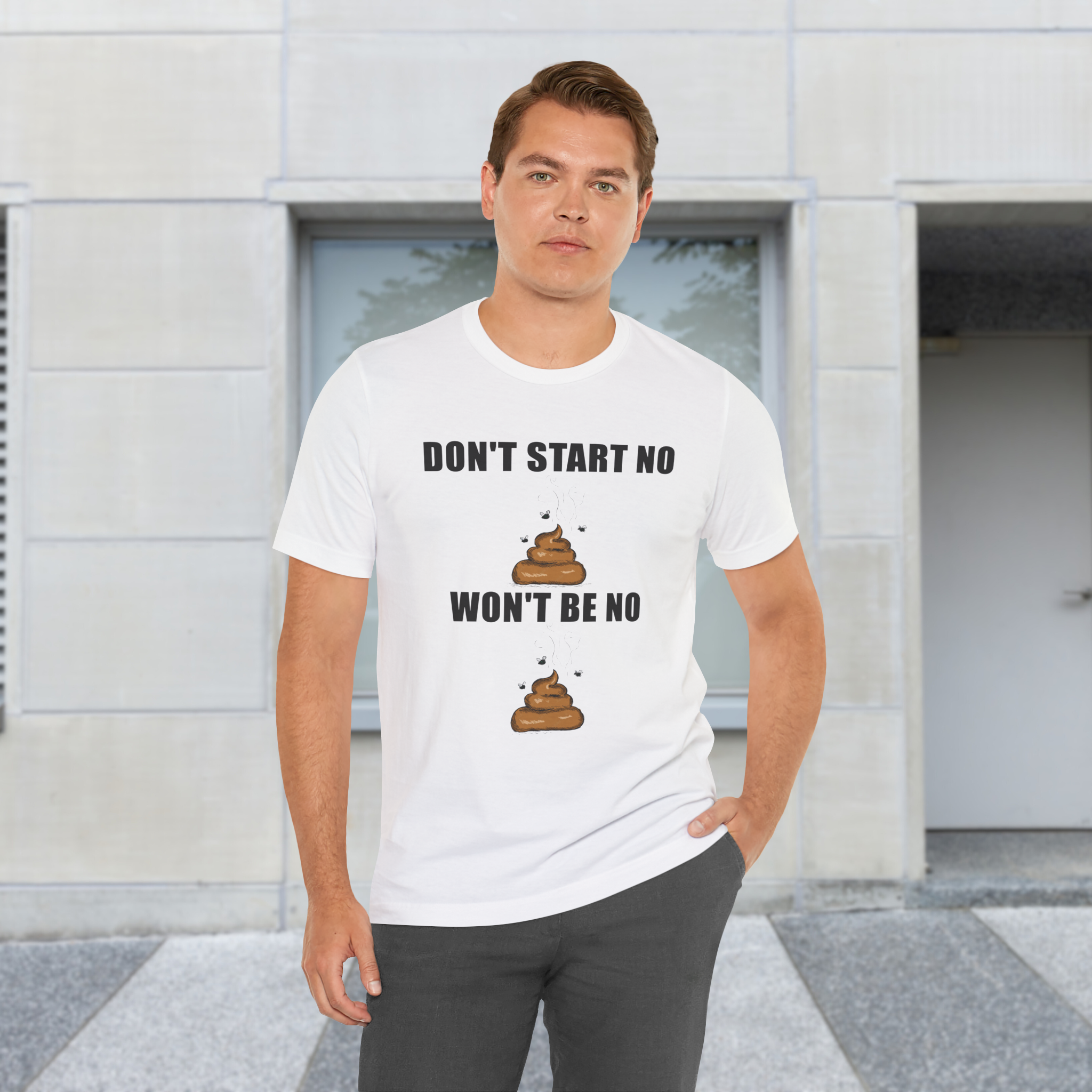 Don't Start None, Won't Be None Unisex Tee product thumbnail image Don't Start None, Won't Be None Unisex Tee product thumbnail image