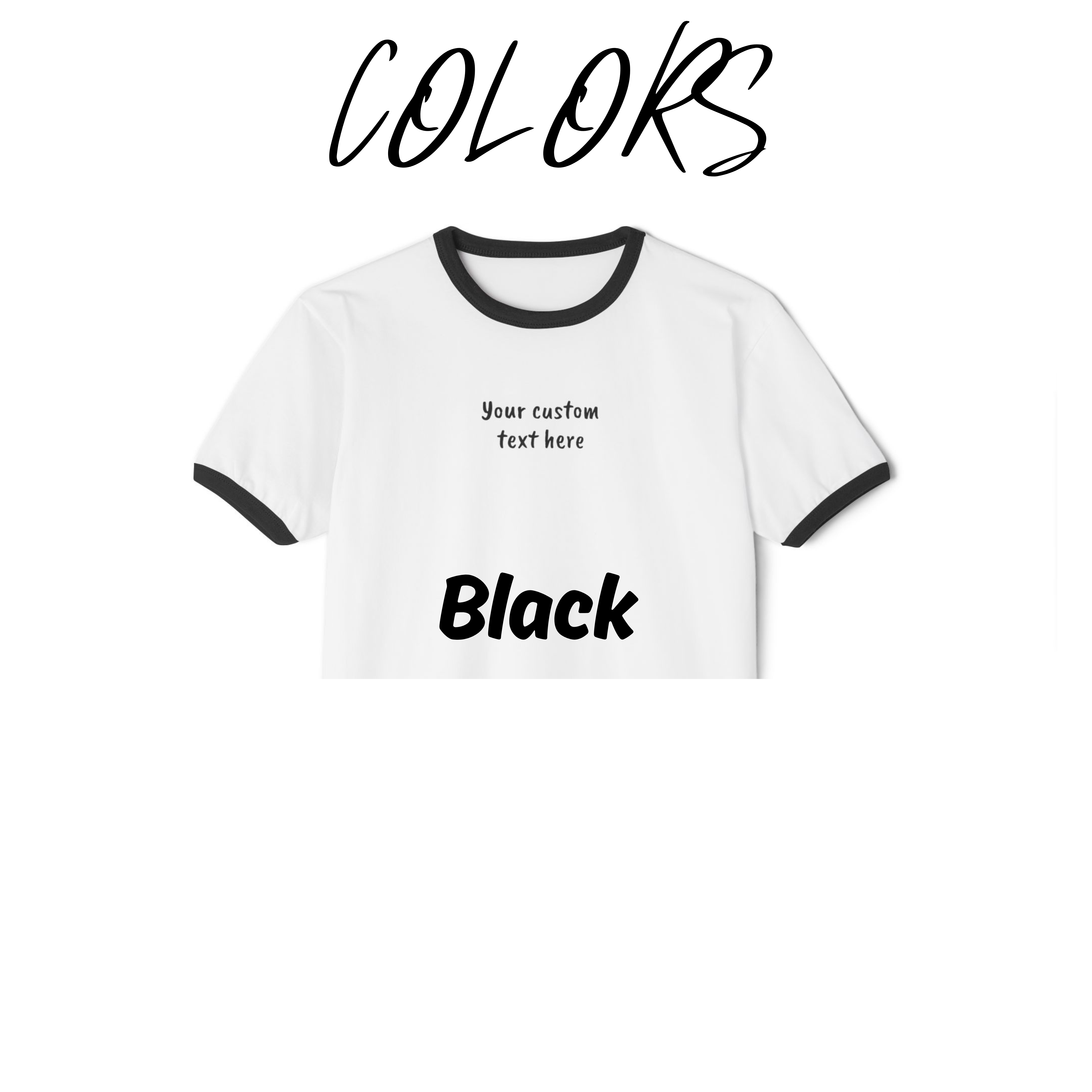 Custom Text Ringer T-Shirt, Add Your Own Funny & Favorite Quote T-Shirt, Unisex Graphic Shirt, Cute Casual Wear, Perfect Gift for All Days product thumbnail image Custom Text Ringer T-Shirt, Add Your Own Funny & Favorite Quote T-Shirt, Unisex Graphic Shirt, Cute Casual Wear, Perfect Gift for All Days product thumbnail image