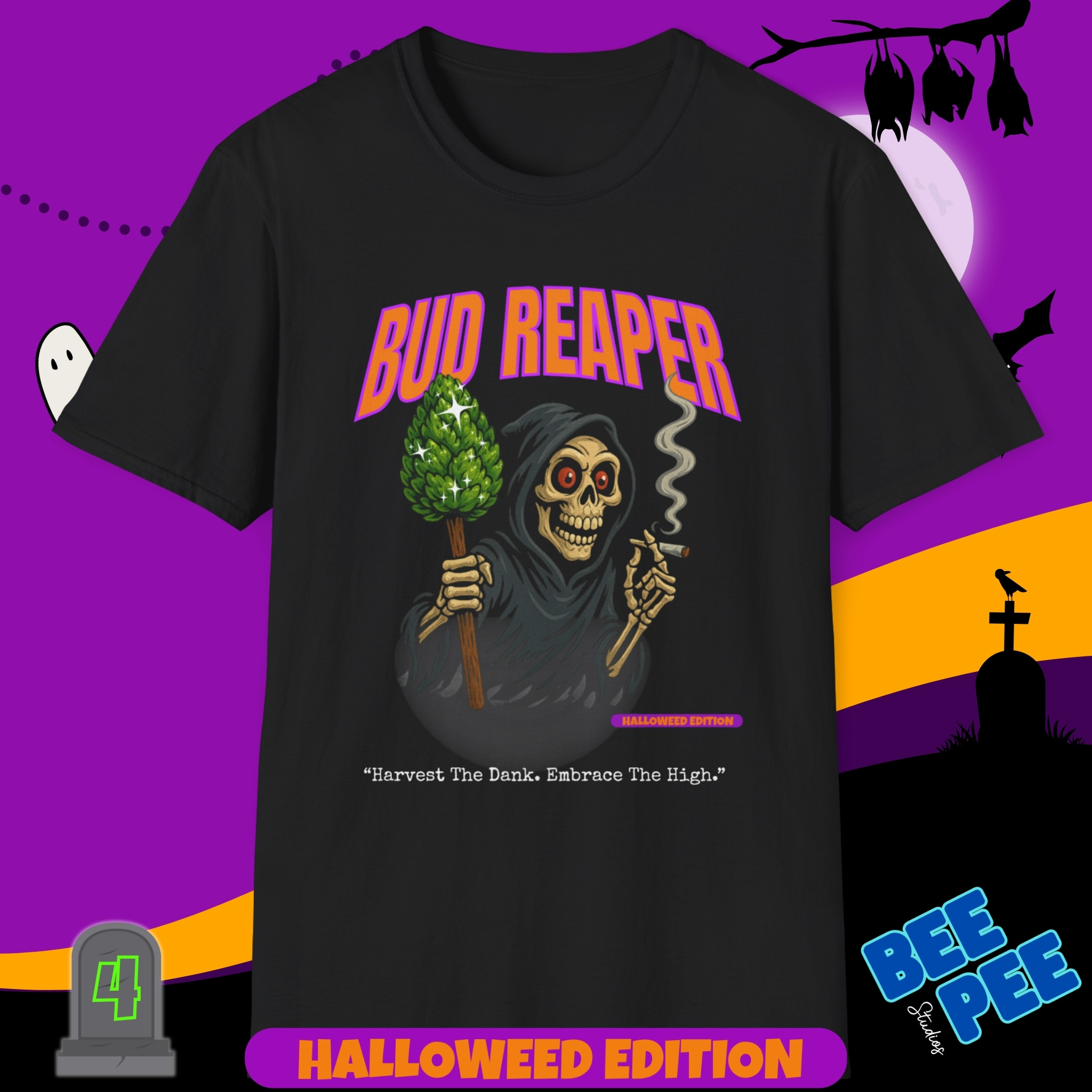 'Bud Reaper' Graphic, T-Shirt - 'Happy Halloweed' Edition #4  product thumbnail image