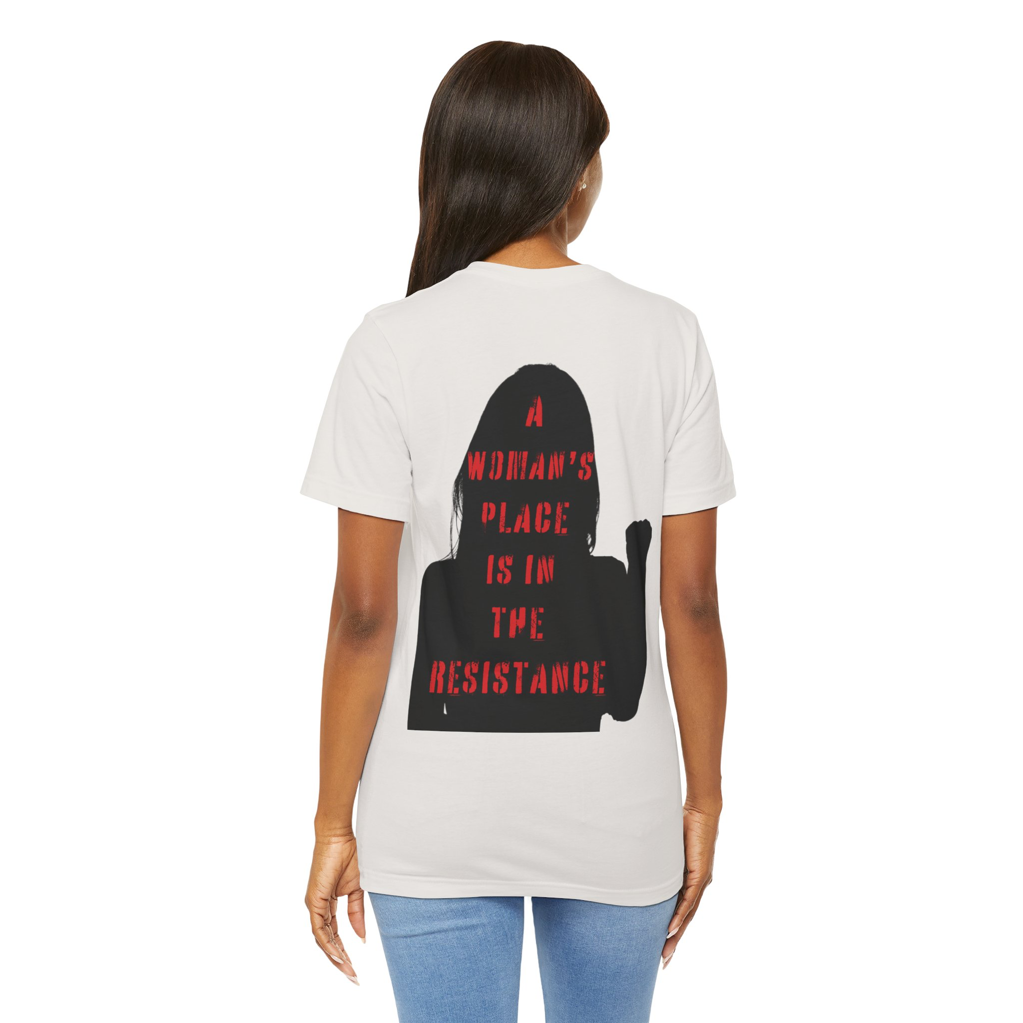 RESISTER. A WOMAN'S PLACE IS IN THE RESISTANCE TSHIRT product thumbnail image