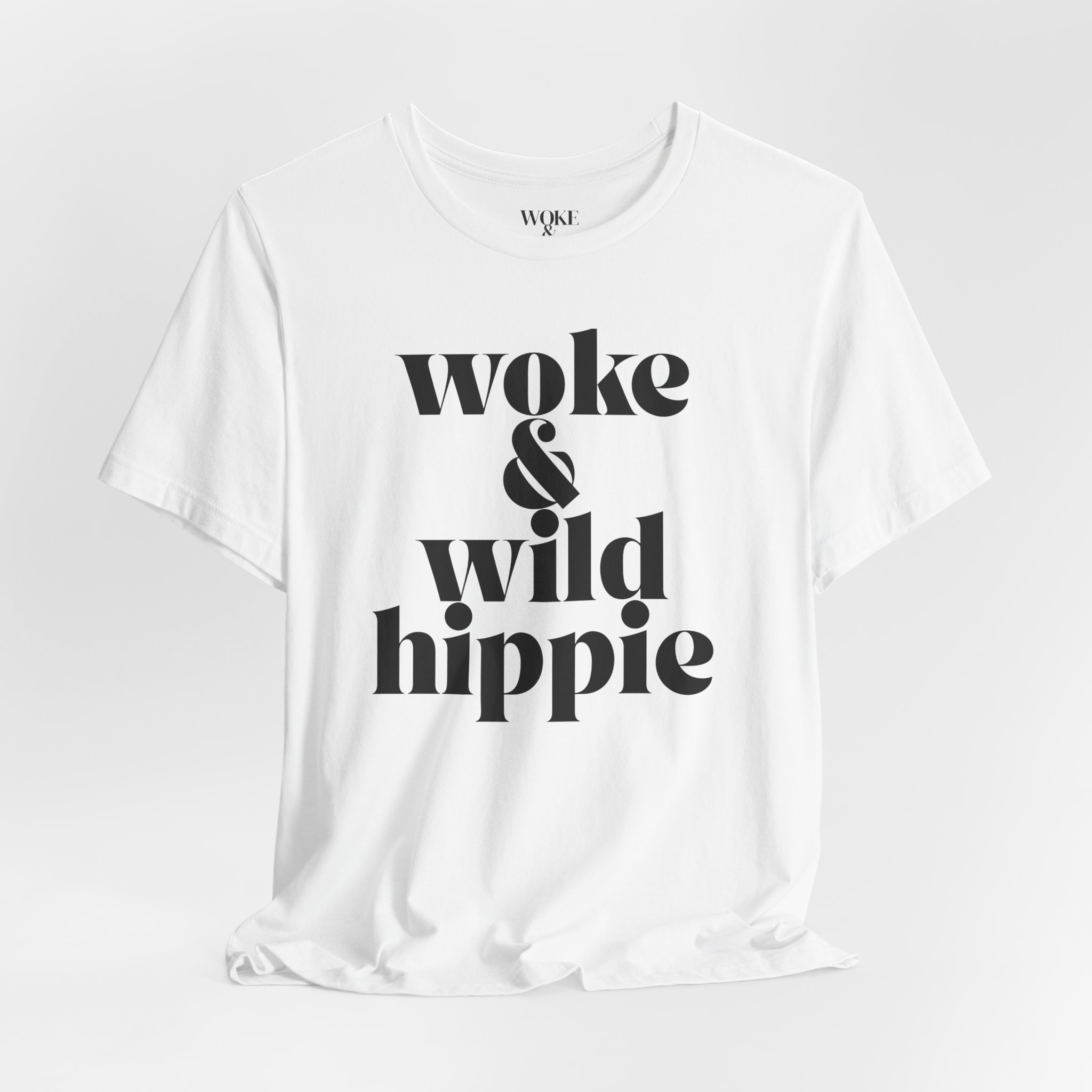 WOKE & WILD HIPPIE TSHIRT product thumbnail image WOKE & WILD HIPPIE TSHIRT product thumbnail image