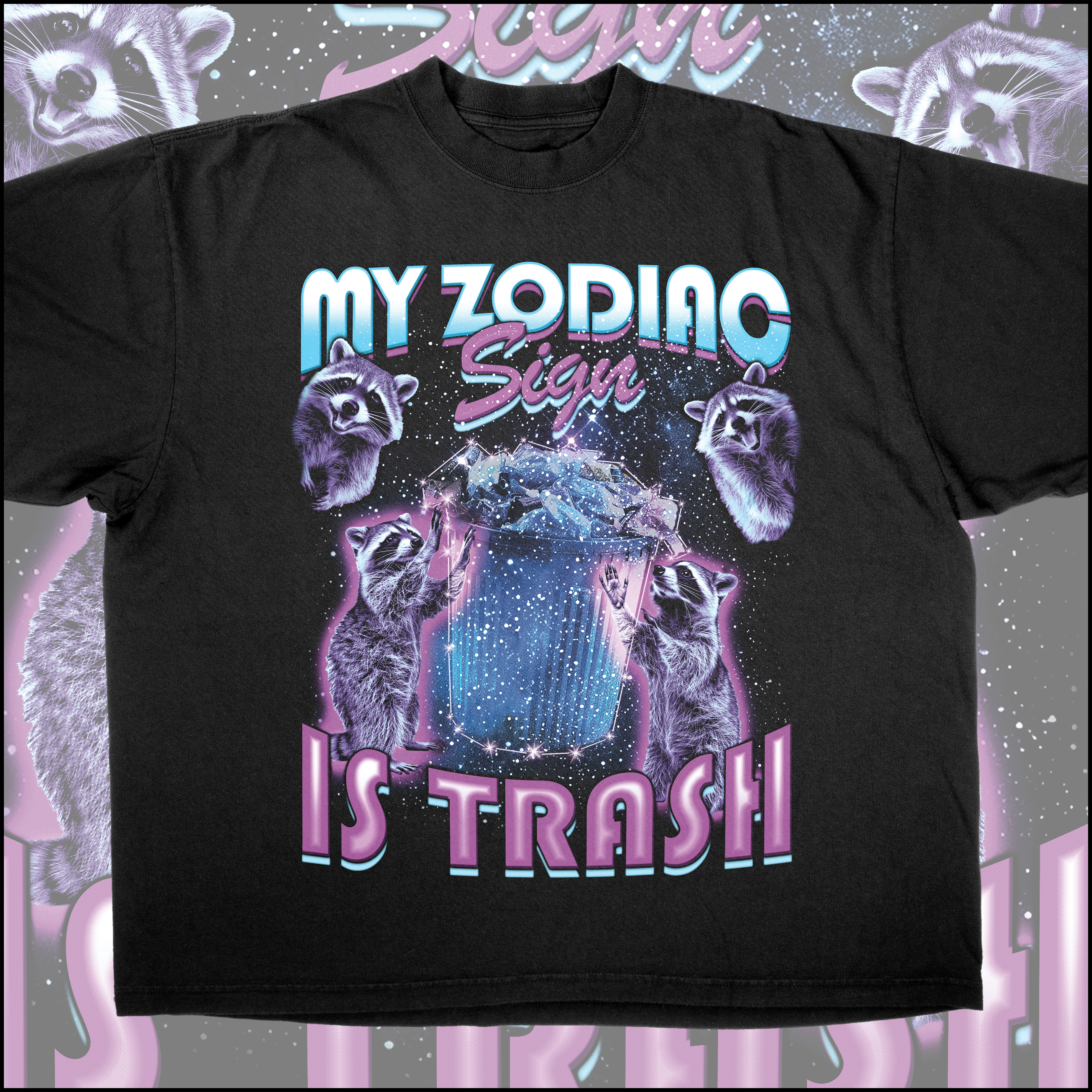 My Zodiac Sign is Trash product thumbnail image My Zodiac Sign is Trash product thumbnail image