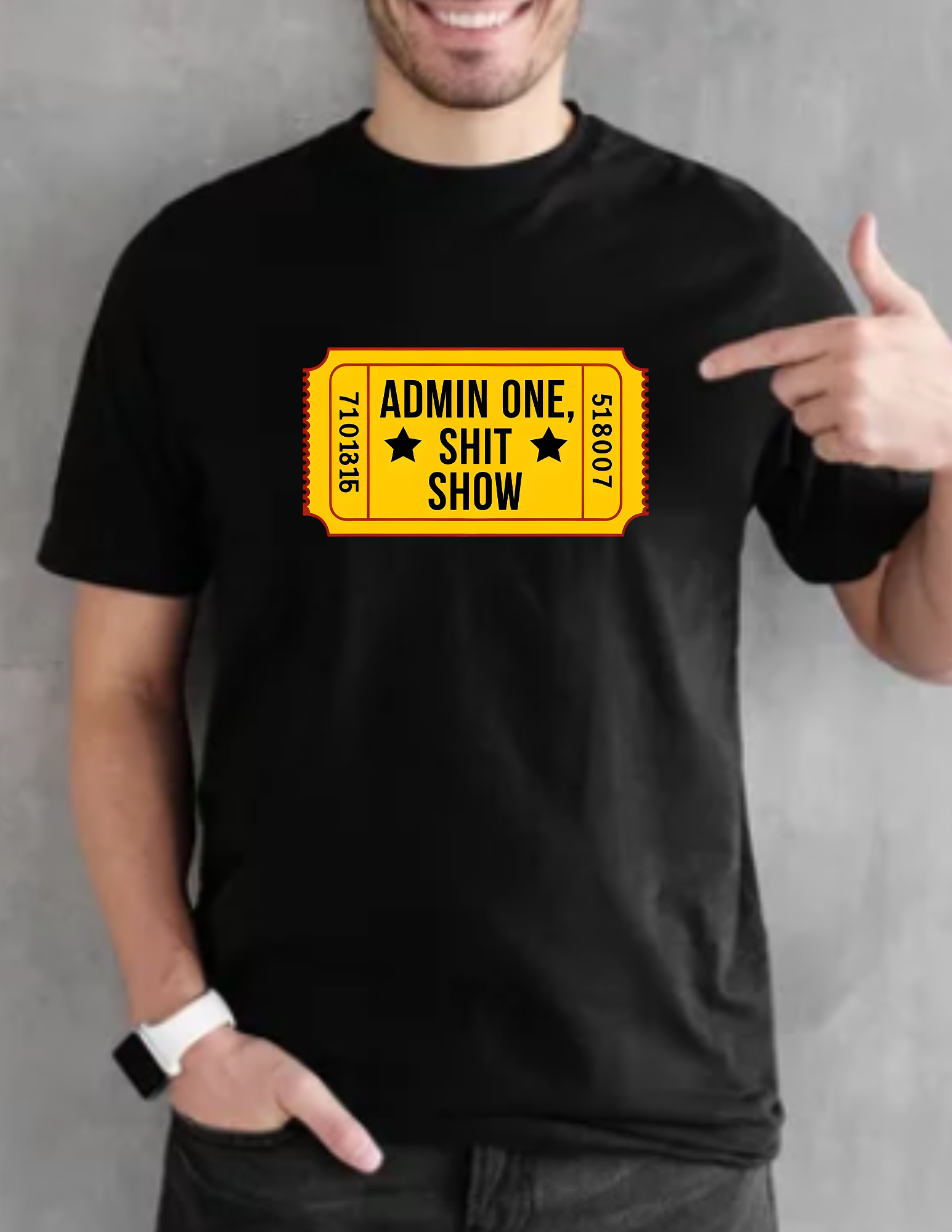 Funny ADMIN ONE Shit Show Tee