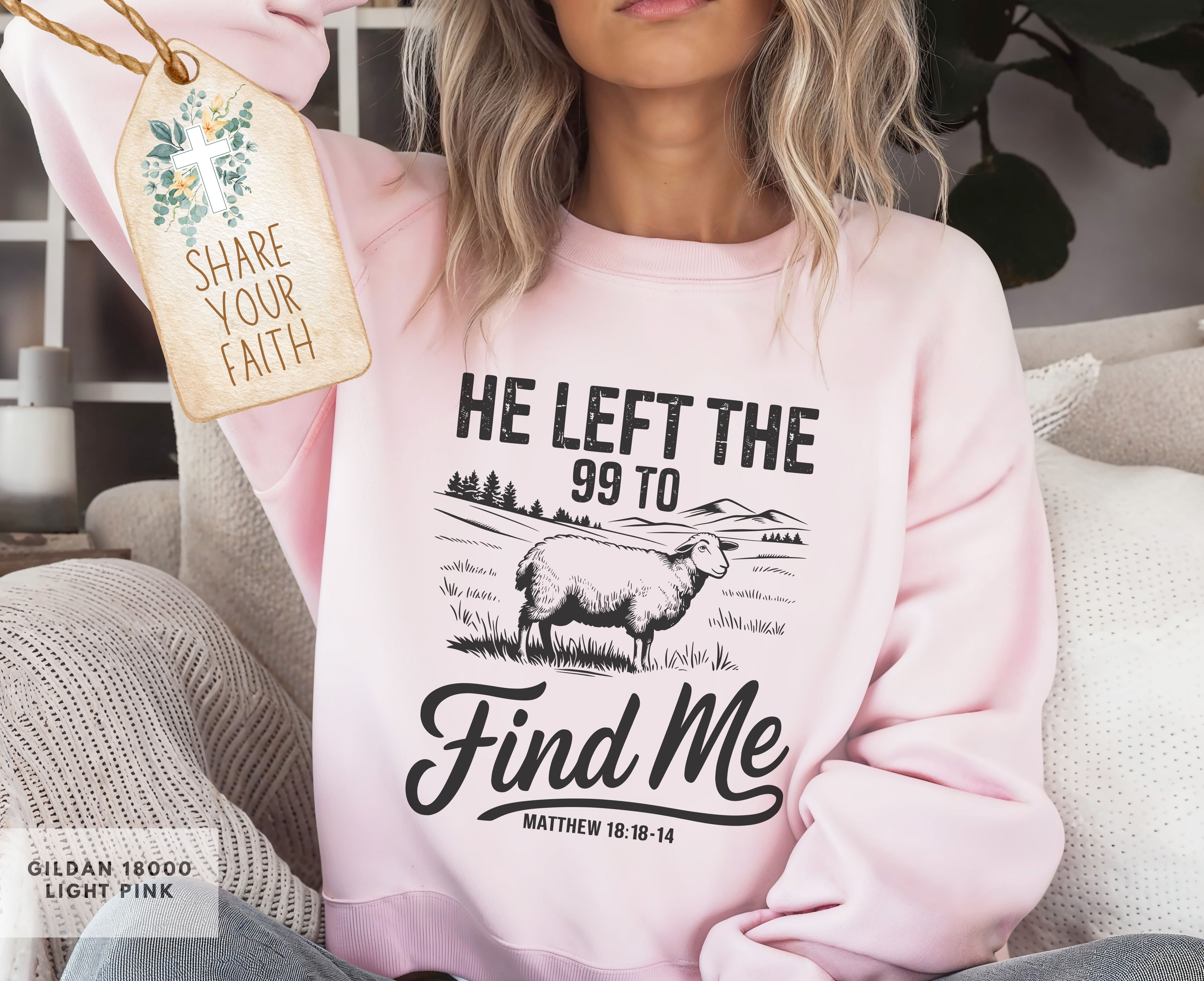 He Left the 99 Bible Verse Crewneck Sweatshirt, Faith-Inspired Gift, Cozy Apparel for Women, Faith Girl Fashion, Matthew 18:12 Sweatshirt product thumbnail image He Left the 99 Bible Verse Crewneck Sweatshirt, Faith-Inspired Gift, Cozy Apparel for Women, Faith Girl Fashion, Matthew 18:12 Sweatshirt product thumbnail image