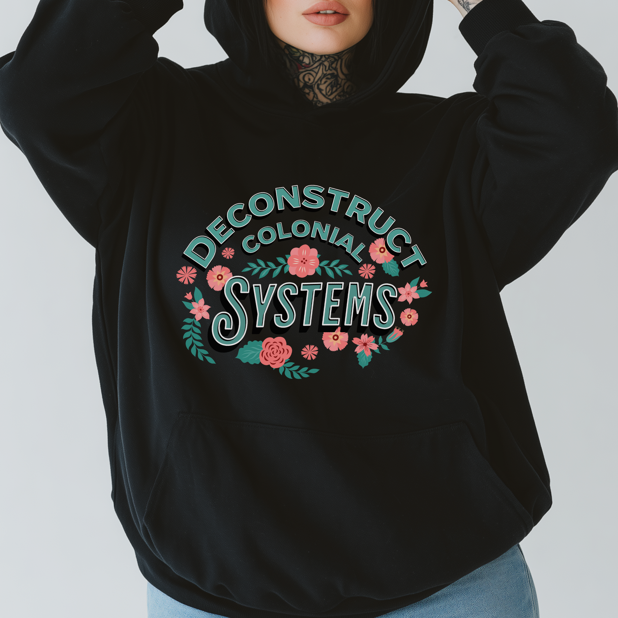 Deconstruct Colonial Systems Hoodie product thumbnail image
