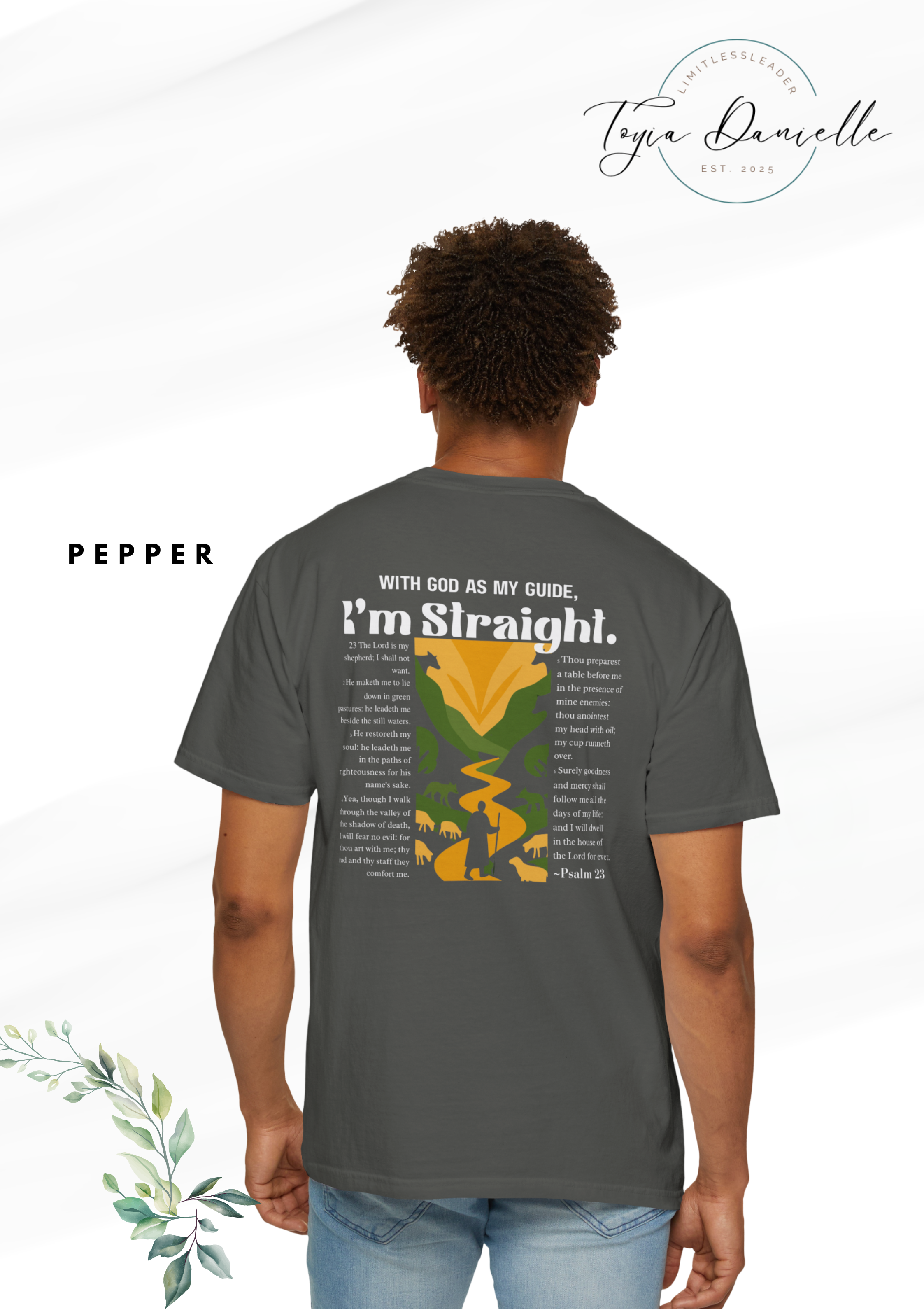 Psalm 23 Shirt - With God as My Guide I'm Straight Tee: Grace & Growth Signature Line product thumbnail image Psalm 23 Shirt - With God as My Guide I'm Straight Tee: Grace & Growth Signature Line product thumbnail image