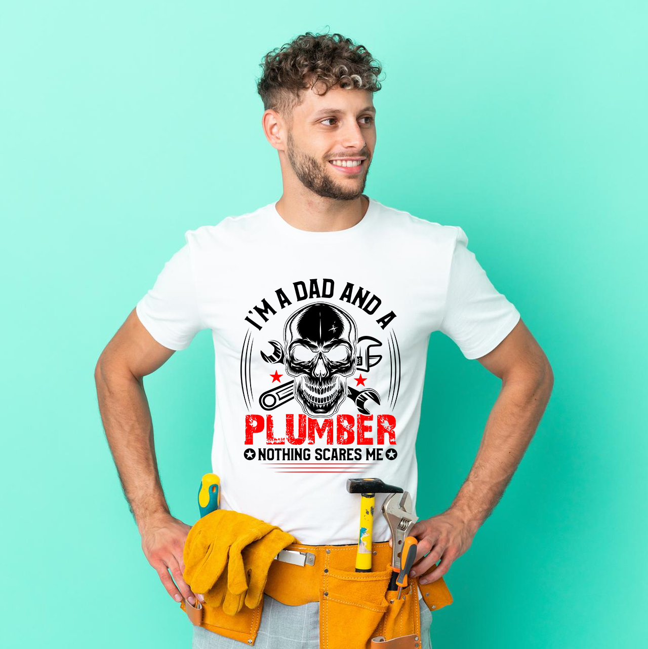 Funny Plumber Dad T-Shirt | Nothing Scares Me | Humorous Gift product thumbnail image Funny Plumber Dad T-Shirt | Nothing Scares Me | Humorous Gift product thumbnail image