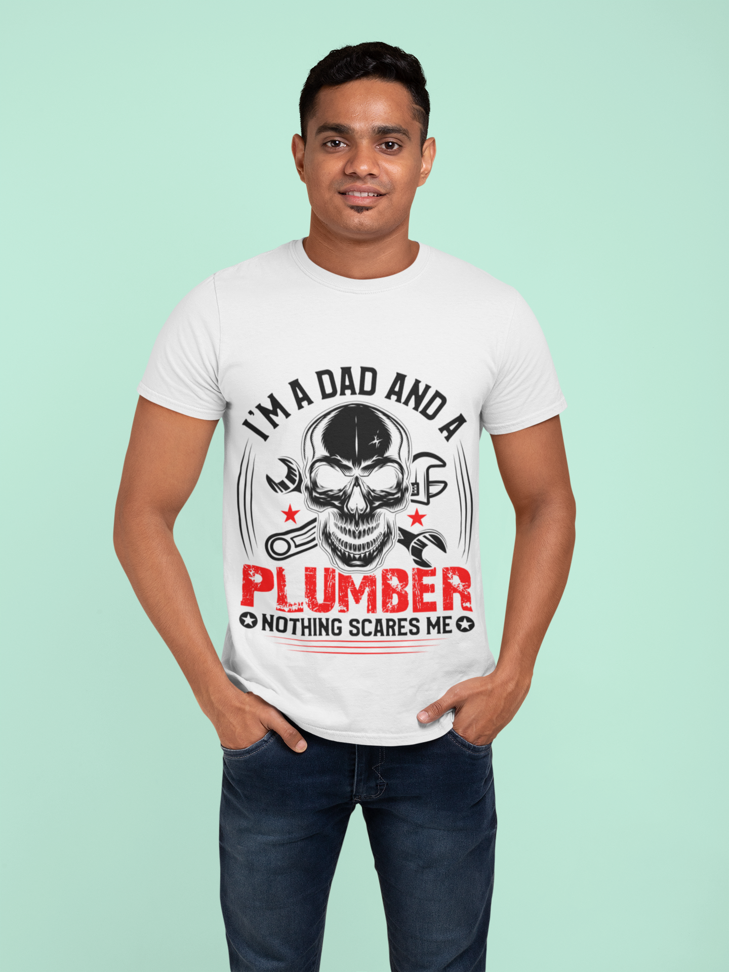Funny Plumber Dad T-Shirt | Nothing Scares Me | Humorous Gift product thumbnail image