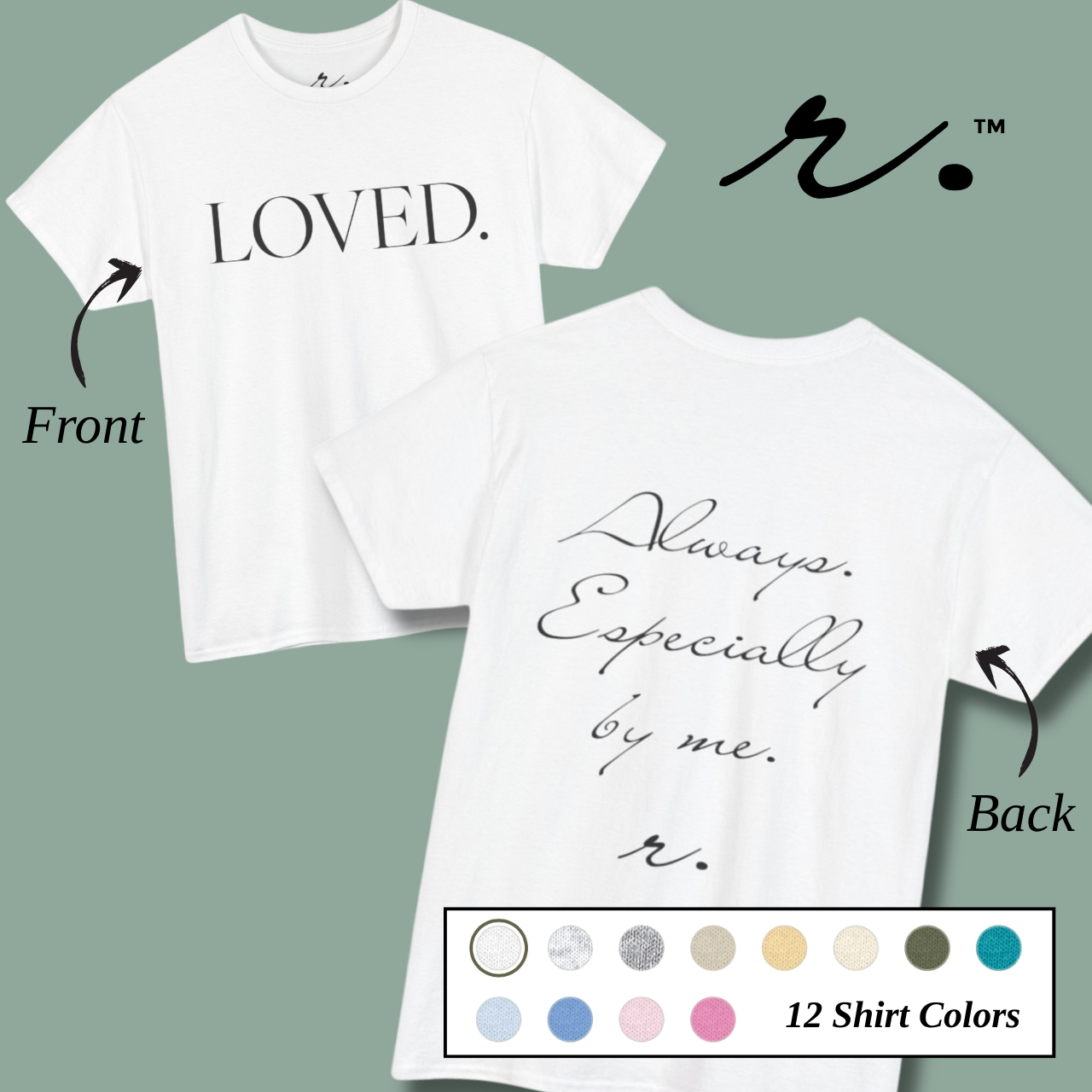 LOVED. | Reminder Collection Tee - Adults