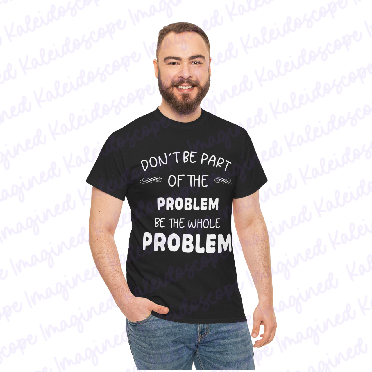 Be The Whole Problem Tee, Gift for Friends, Casual Humor Shirt, Statement T-Shirt, Everyday Wear, Birthday Gift product thumbnail image