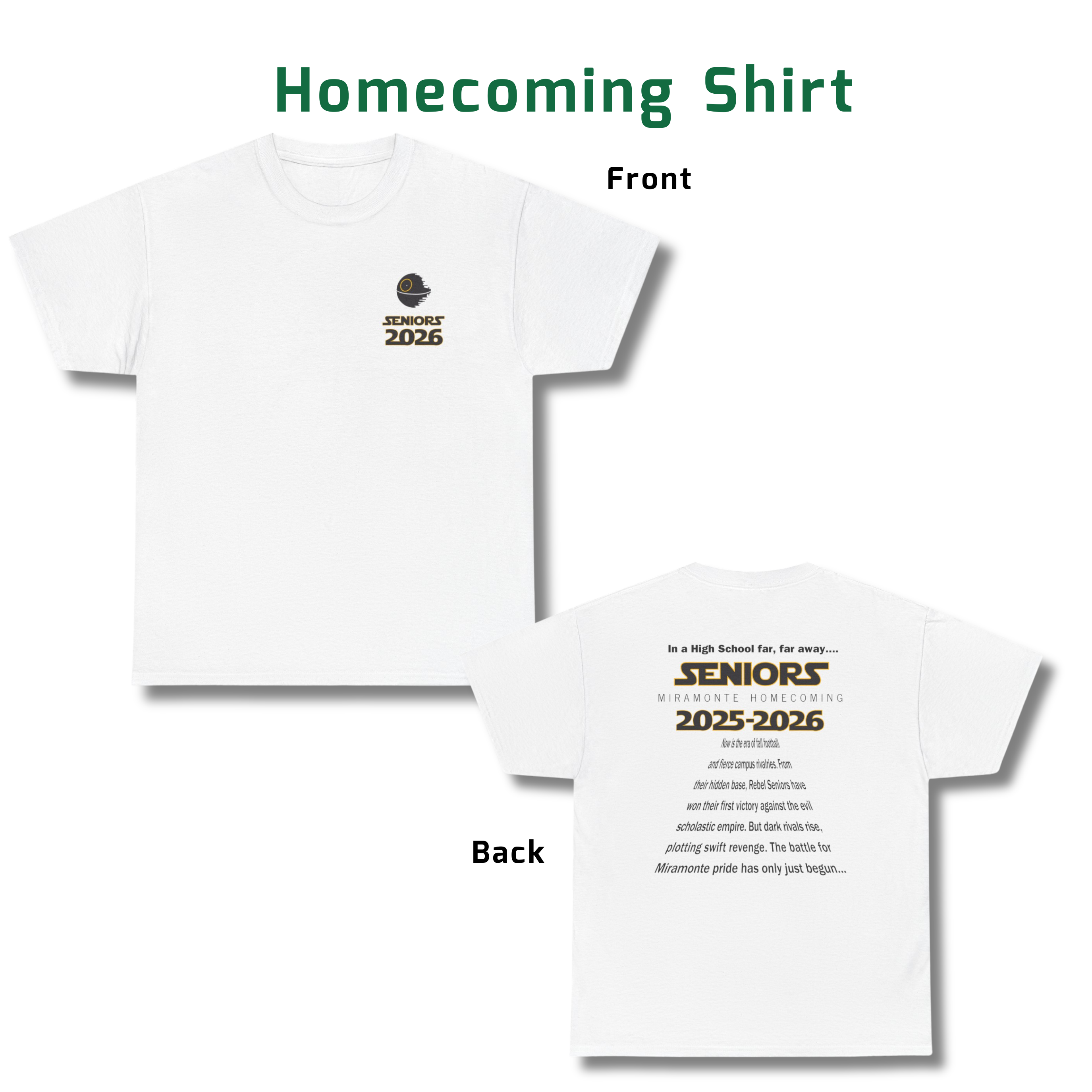 Homecoming Shirt: Star Wars Themed T-Shirt