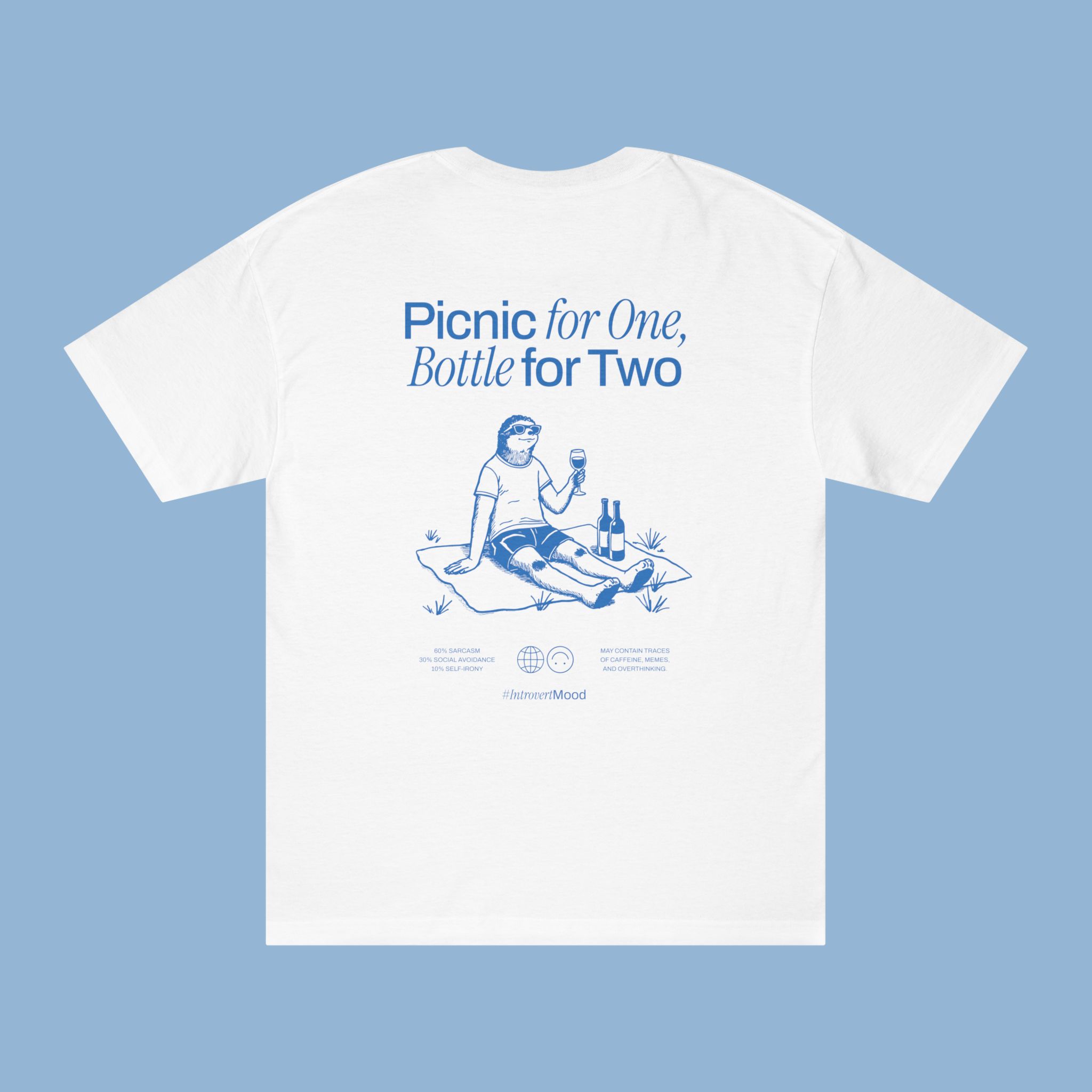 Picnic for One, Bottle for Two | Unisex T-shirt | Front & back print Picnic for One, Bottle for Two | Unisex T-shirt | Front & back print