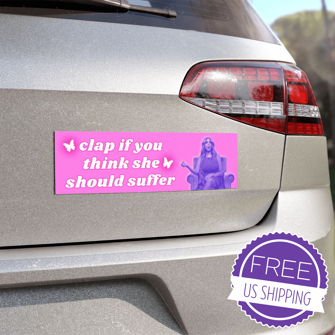 Clap If You Think She Should Suffer | Funny Car Magnet | Sassy Car Decor | Wendy Williams Quote | Free US Shipping