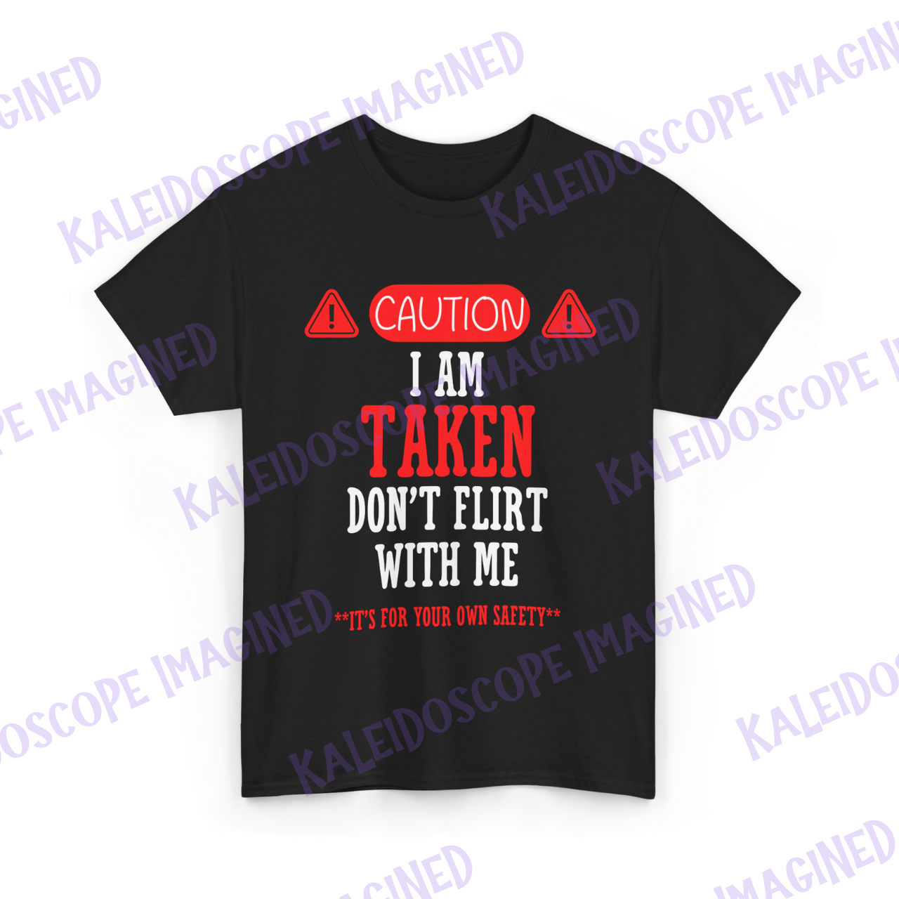 Funny Couples Tee - Caution I Am Taken, Gift for Him/Her, Relationship Humor Shirt, Unisex T-Shirt for Anniversaries, Valentine's Day, [...]