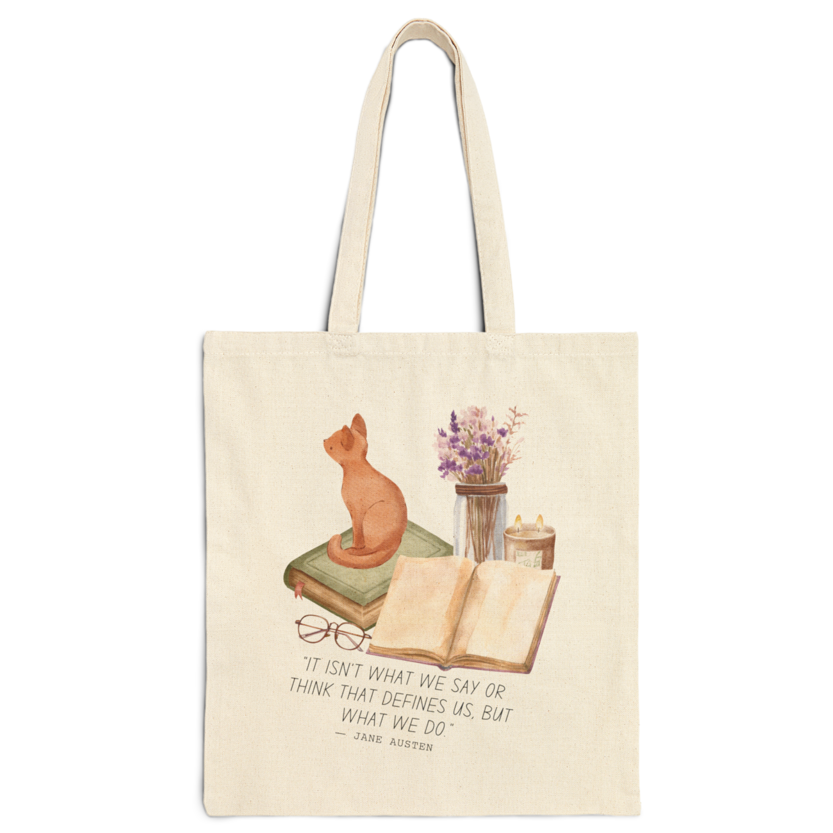 It Isn't What We Say Or Think Cotton Canvas Tote Bag product thumbnail image It Isn't What We Say Or Think Cotton Canvas Tote Bag product thumbnail image