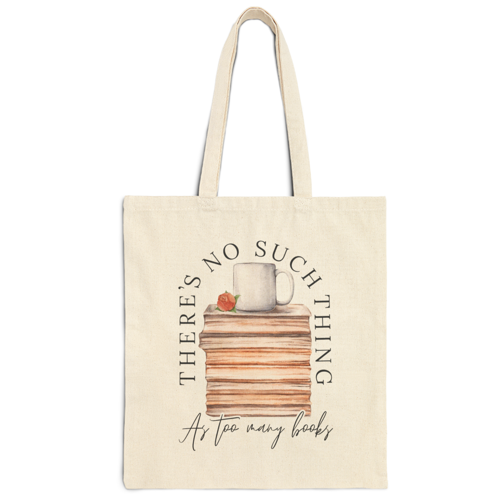 There's No Such Thing Cotton Canvas Tote Bag product thumbnail image There's No Such Thing Cotton Canvas Tote Bag product thumbnail image