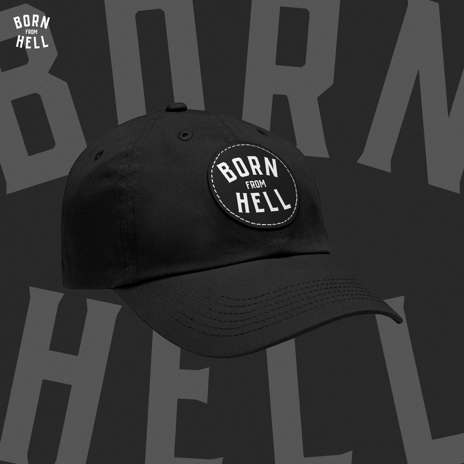 B0RN FROM HELL DAD HAT W/PATCH (Round)