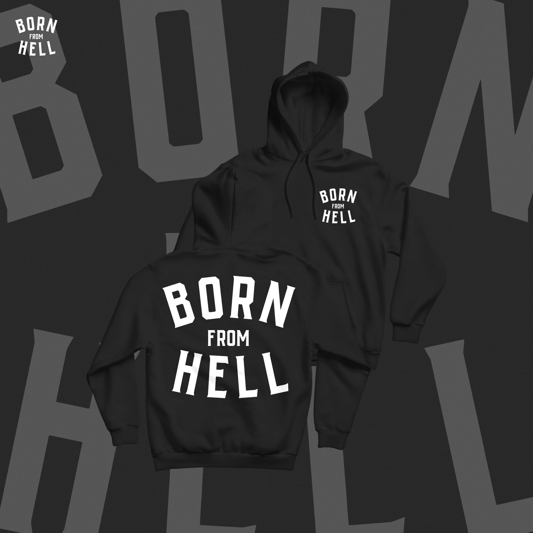 BORN FROM HELL HOODIE