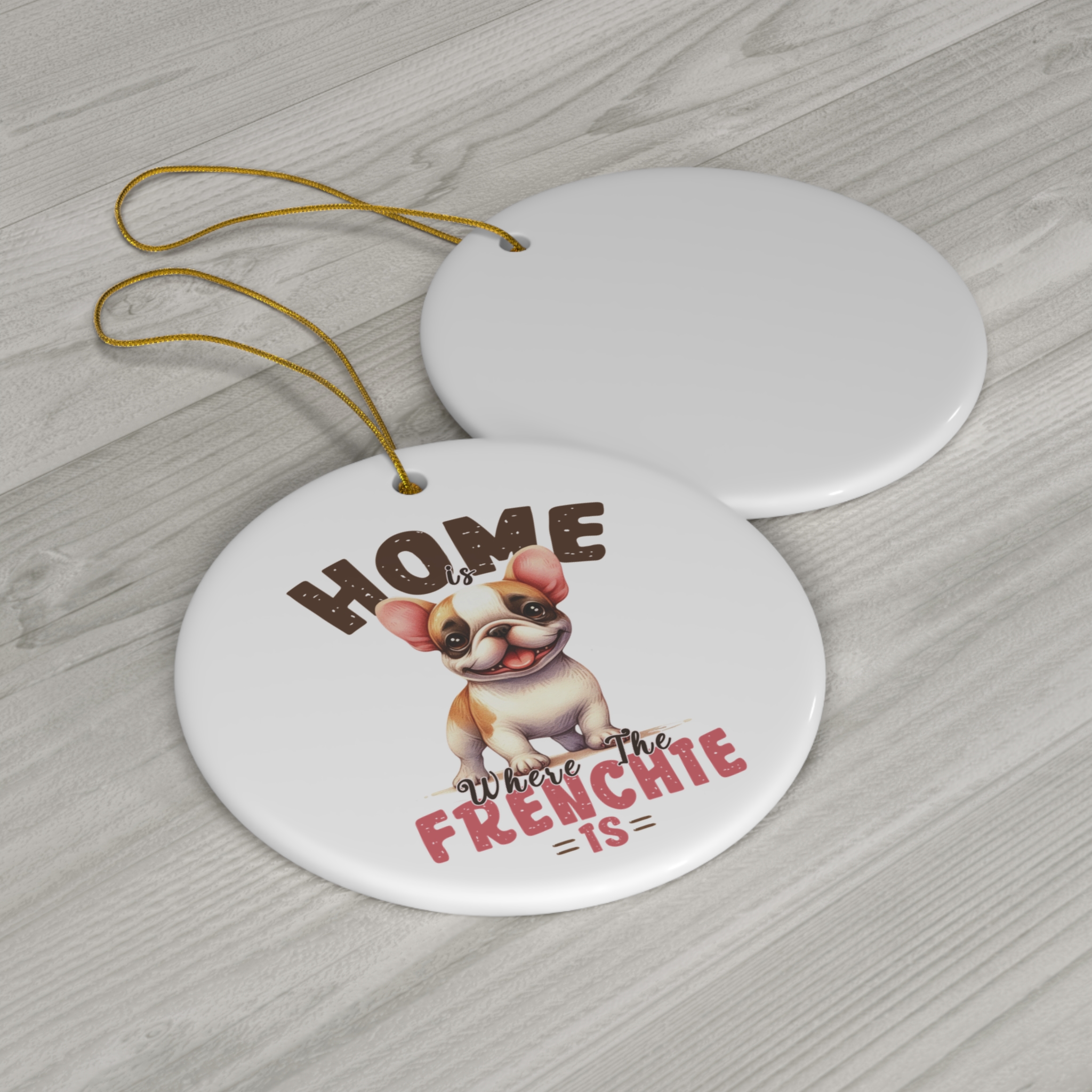 Cute French Bulldog Ornament - "Home, Where the Frenchie Is" product thumbnail image