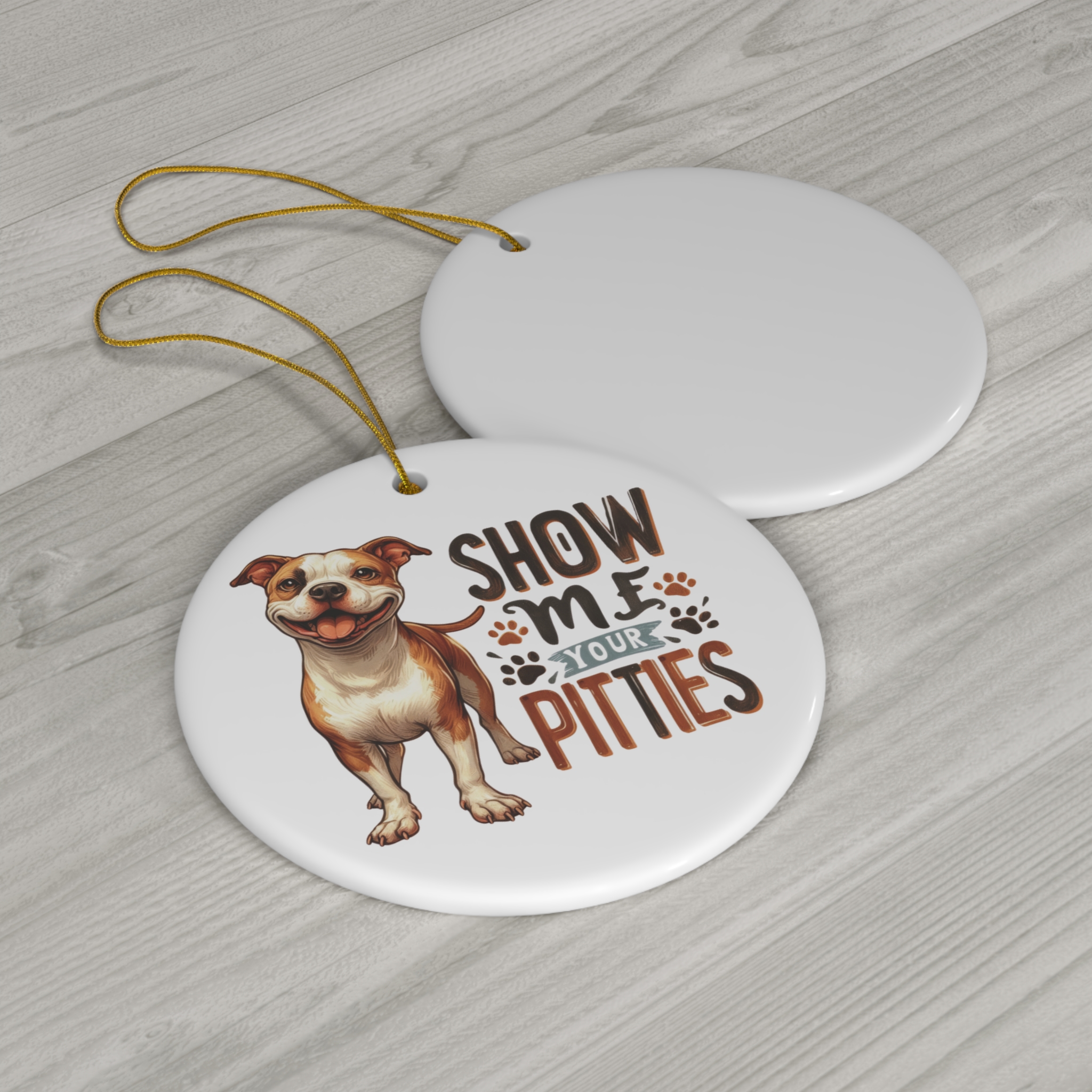 Funny "Show Me Your Pitties" Pitbull Ornament - Perfect Gift for Dog Lovers product thumbnail image Funny "Show Me Your Pitties" Pitbull Ornament - Perfect Gift for Dog Lovers product thumbnail image
