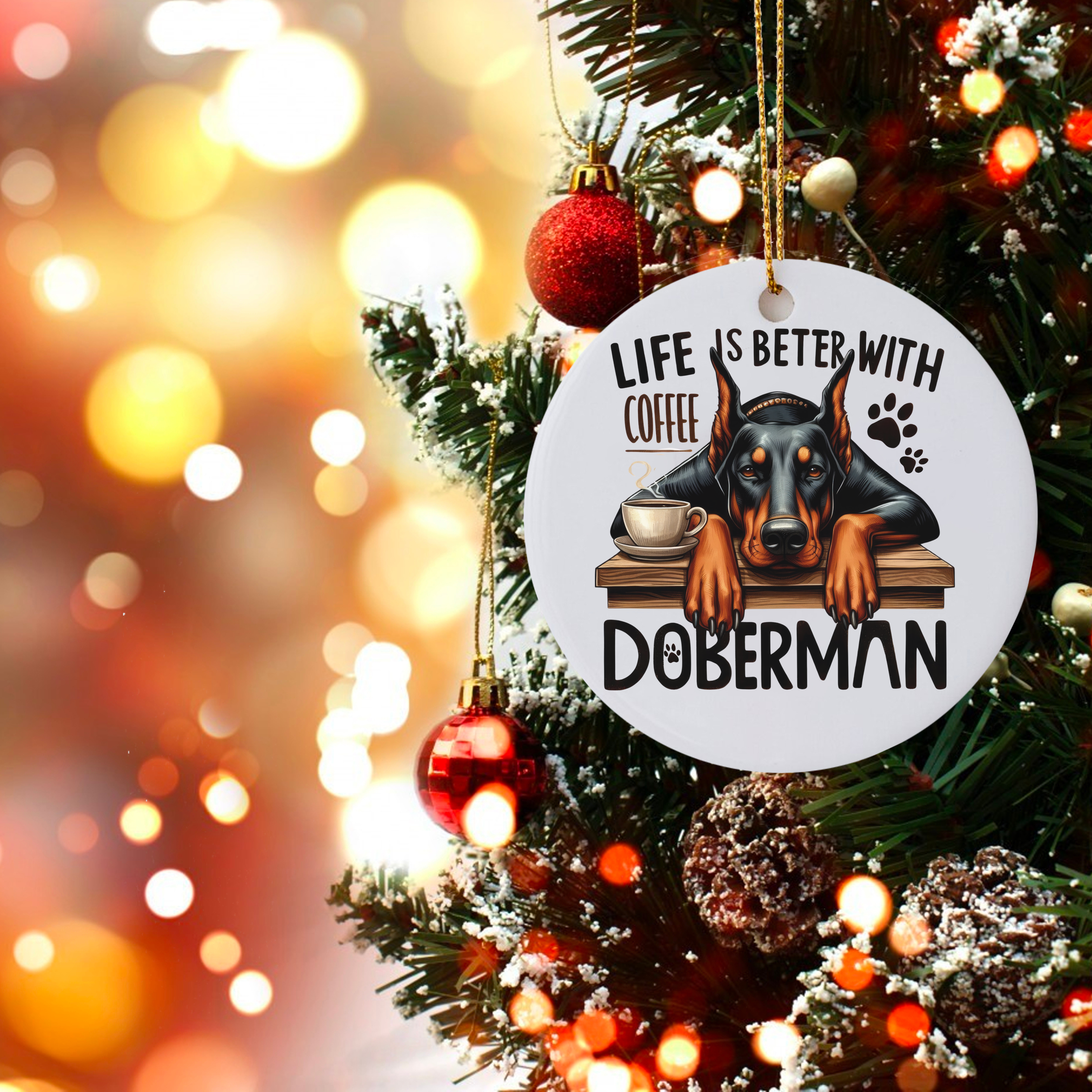 "Life is Better with Doberman" Ornament - Perfect Gift for Dog Lovers product thumbnail image