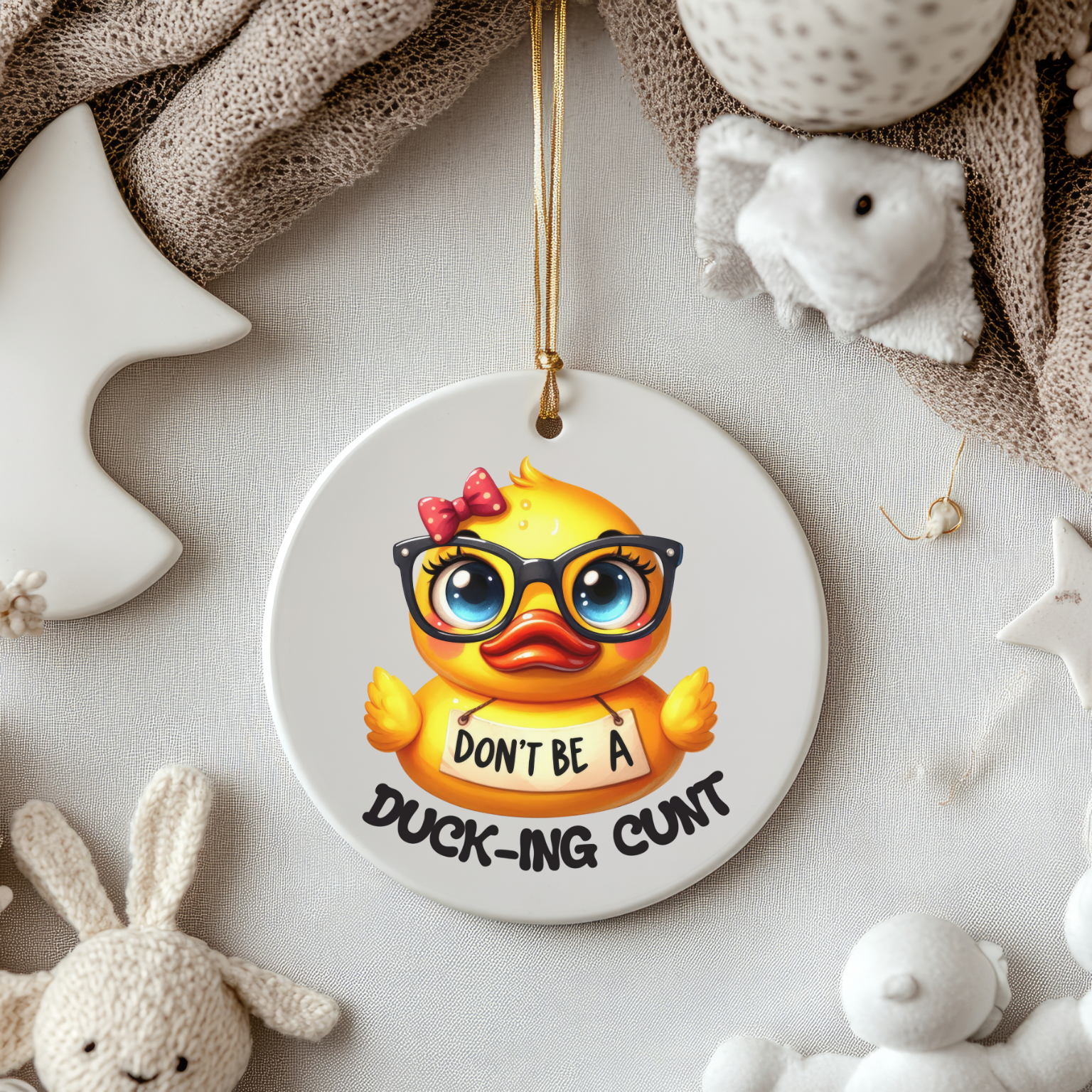 Don’t Be a Duck-ing Cunt - Duck Christmas Ornament product thumbnail image Don’t Be a Duck-ing Cunt - Duck Christmas Ornament product thumbnail image