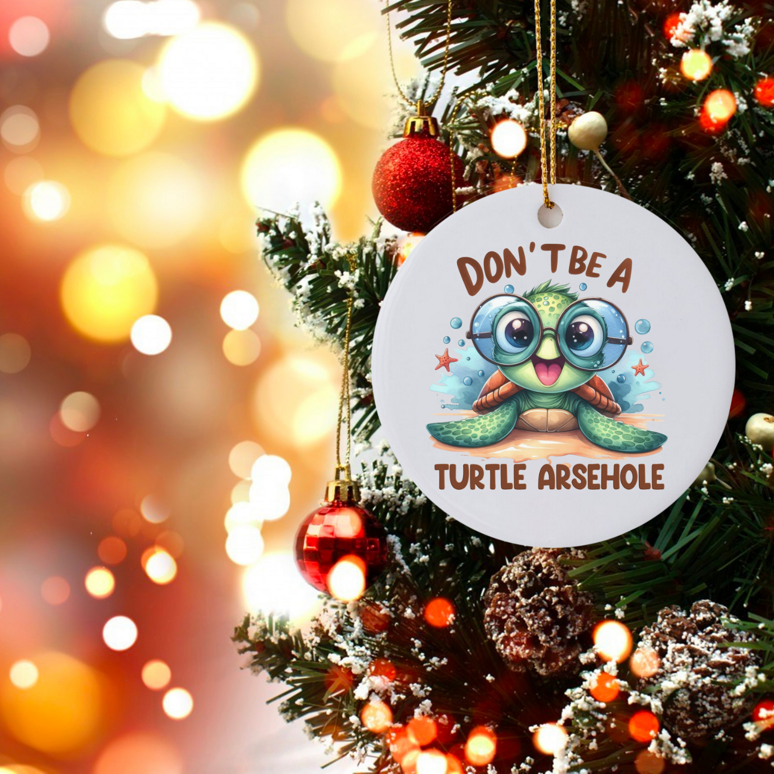 Don’t Be a Turtle Arsehole - Cute Cartoon Turtle Christmas Ornament  product thumbnail image