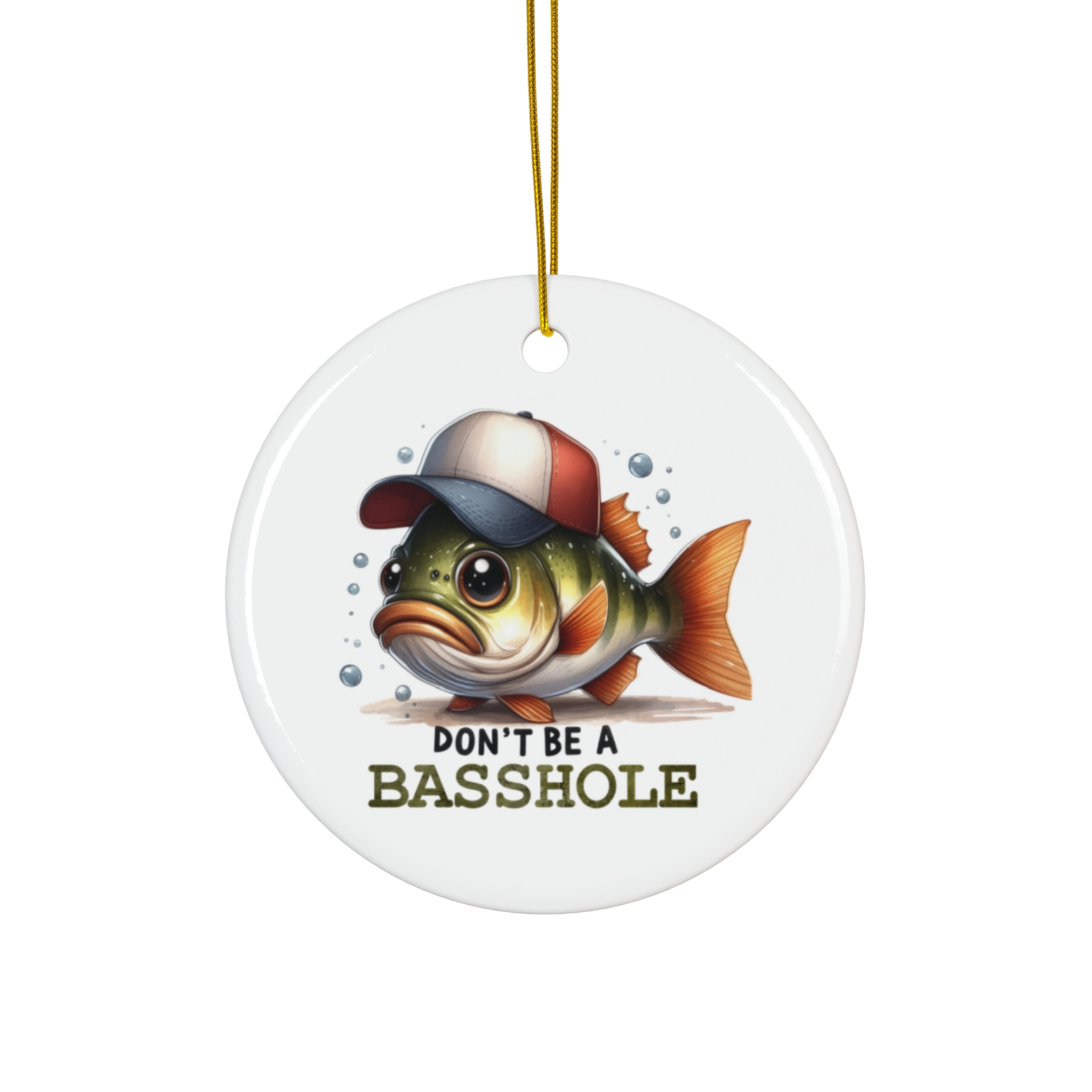 Don't Be a Basshole - Fish Christmas Ornament product thumbnail image Don't Be a Basshole - Fish Christmas Ornament product thumbnail image