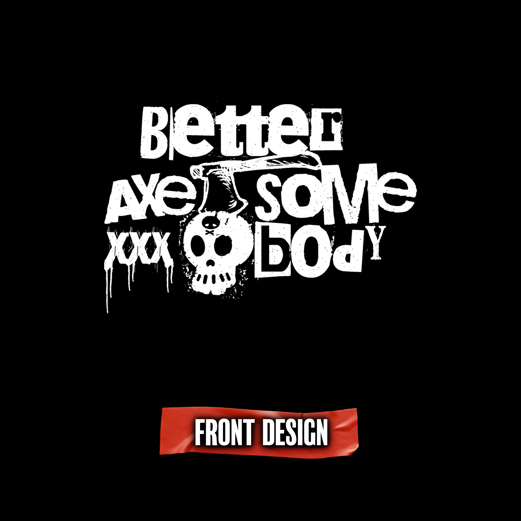 Women’s Favorite Tee | Better Axe Somebody | Hack Job Lizzy | Goth Punk Halloween Shirt product thumbnail image Women’s Favorite Tee | Better Axe Somebody | Hack Job Lizzy | Goth Punk Halloween Shirt product thumbnail image