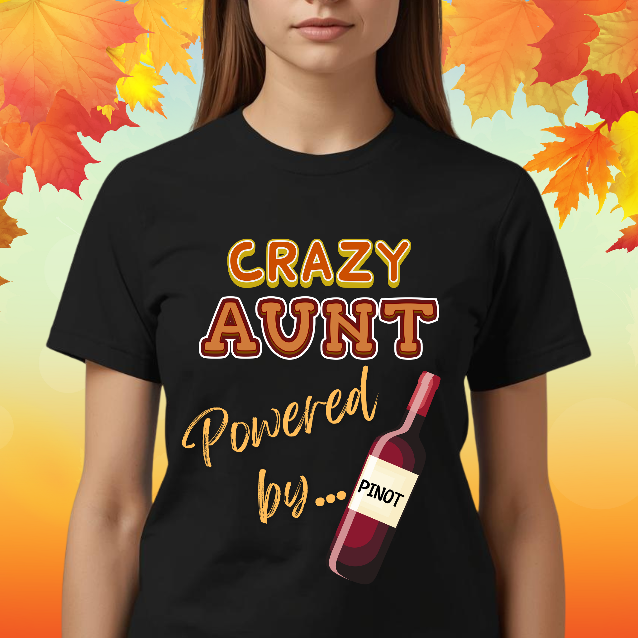 Crazy Aunt Powered By Pinot Thanksgiving T Shirt | Funny Turkey Day Drinking Shirt | Friendsgiving Party Graphic Tee product thumbnail image